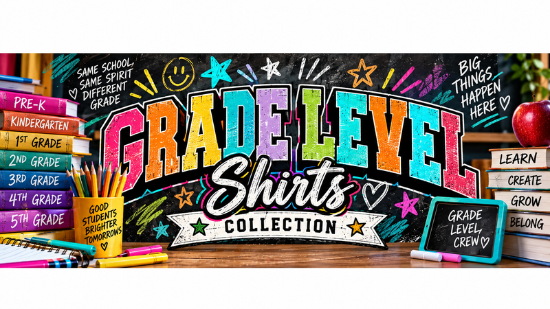 School - Grade Level Shirts