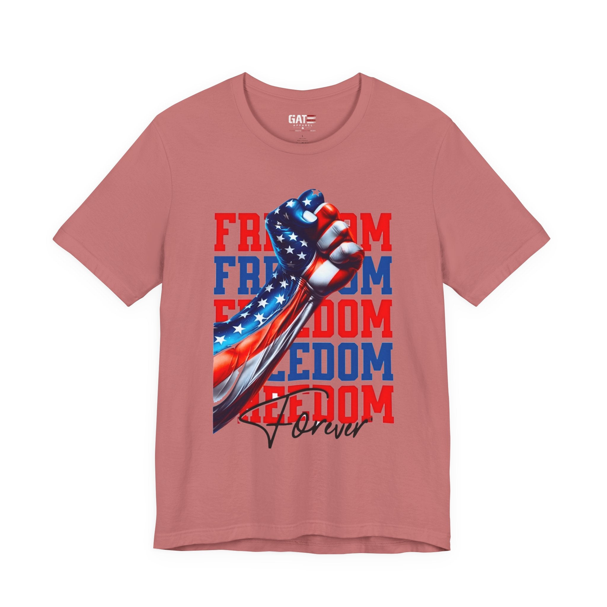 Freedom Fist T-Shirt – Patriotic American Flag Tee (Freedom Forever)