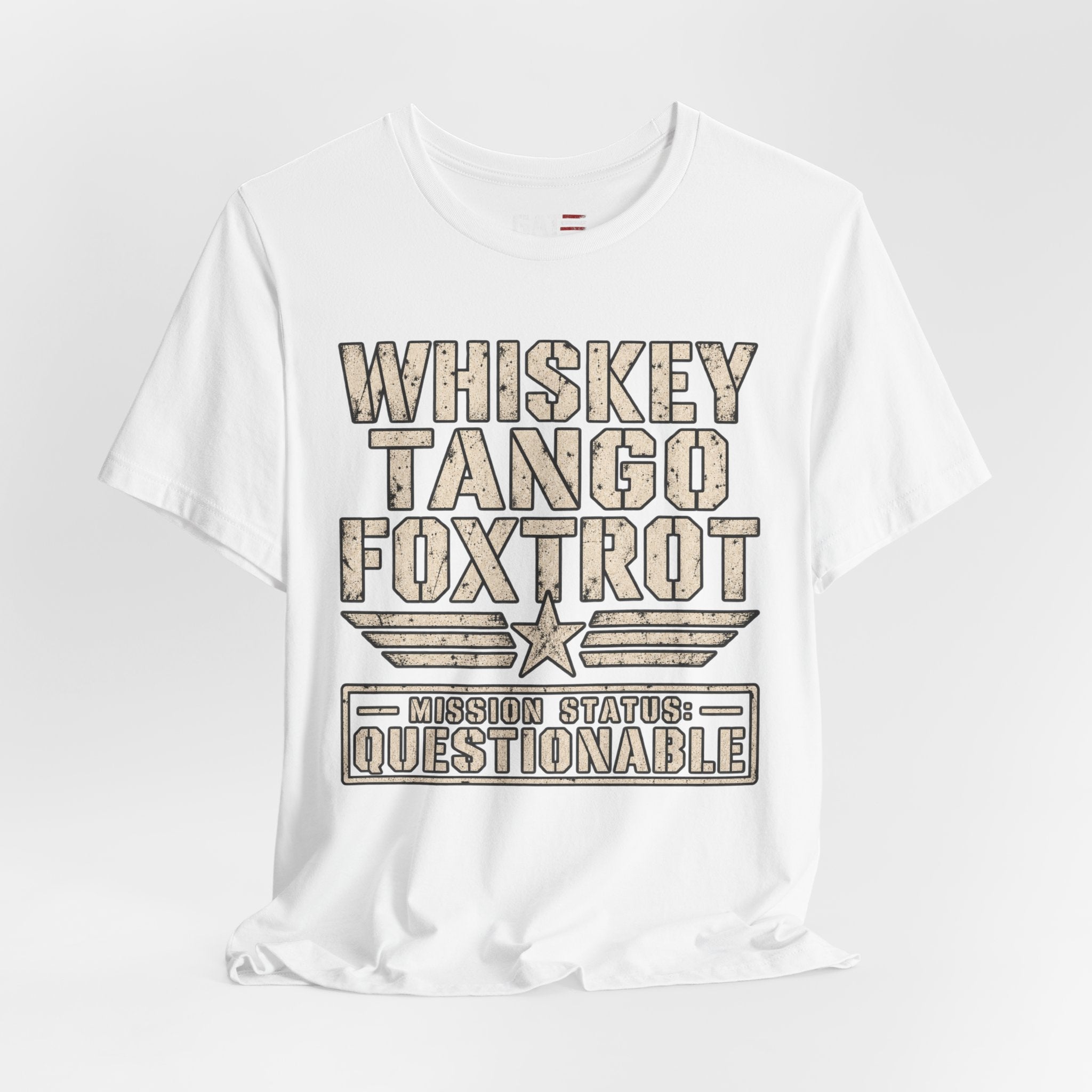 Whiskey Tango Foxtrot Tee – Mission Status: Questionable