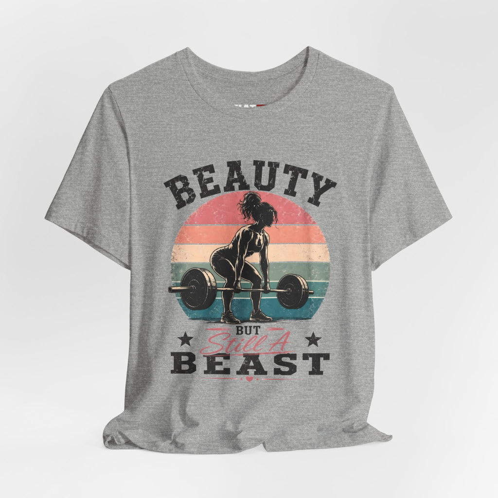 Beauty But Still A Beast Shirt, Retro Gym Shirt for Women, Weightlifting Tee, Fitness Gift, Cute Workout Shirt
