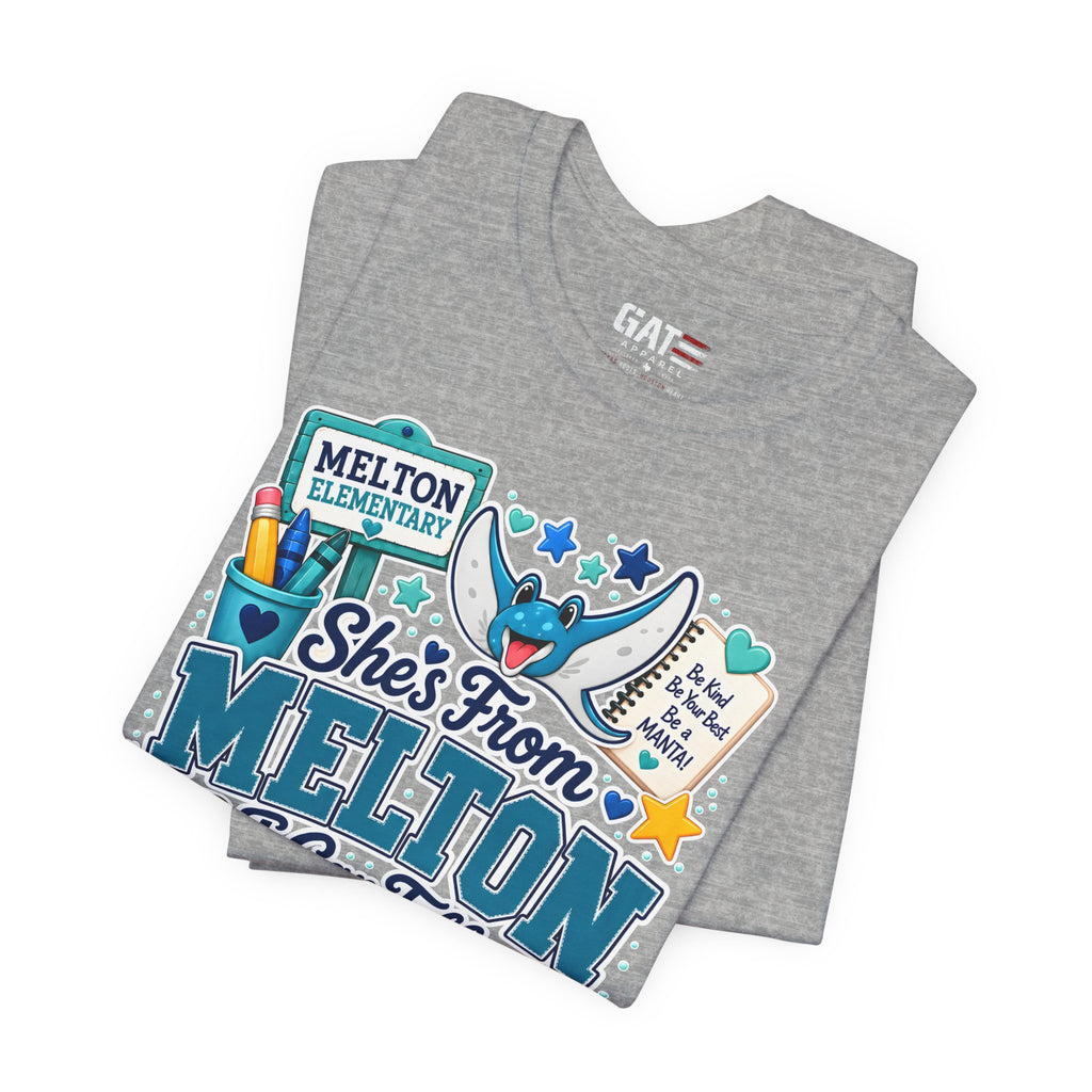 She's From Melton School Tee — Manta Pride Elementary Graphic T‑Shirt