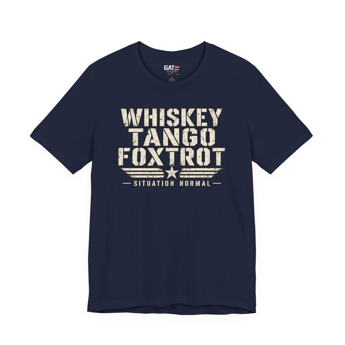 Whiskey Tango Foxtrot Situation Normal Shirt | Military Tee