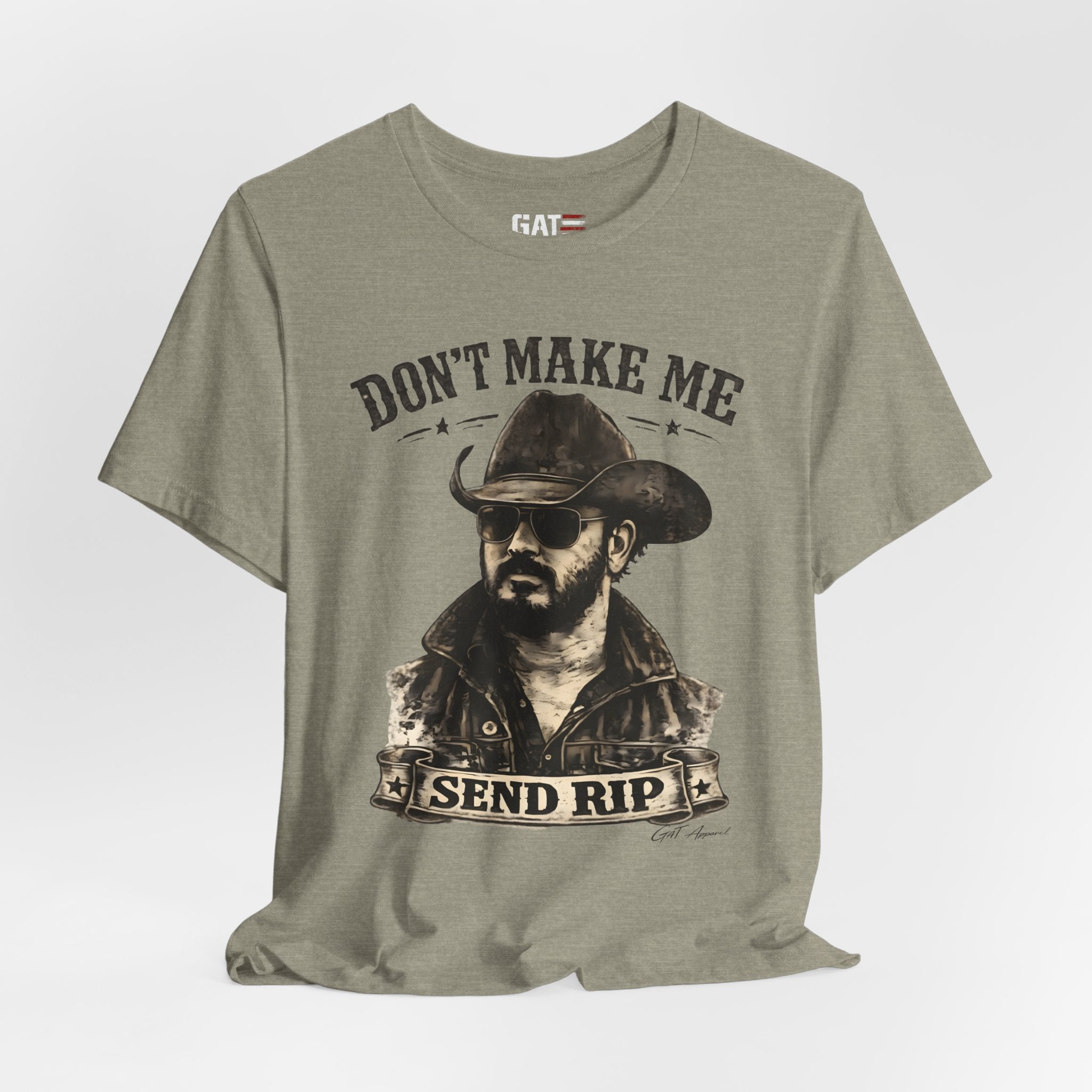 Don't Make Me Send Rip Shirt | Dutton Ranch | Yellowstone Inspired Graphic T-Shirt