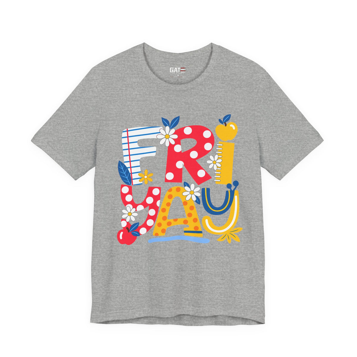Teacher shirt FRIYAY Floral Tee — Colorful Spring Graphic T‑Shirt