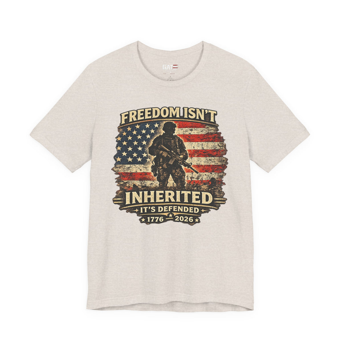 Freedom Isn't Inherited 1776-2026 Shirt | Veteran Tee