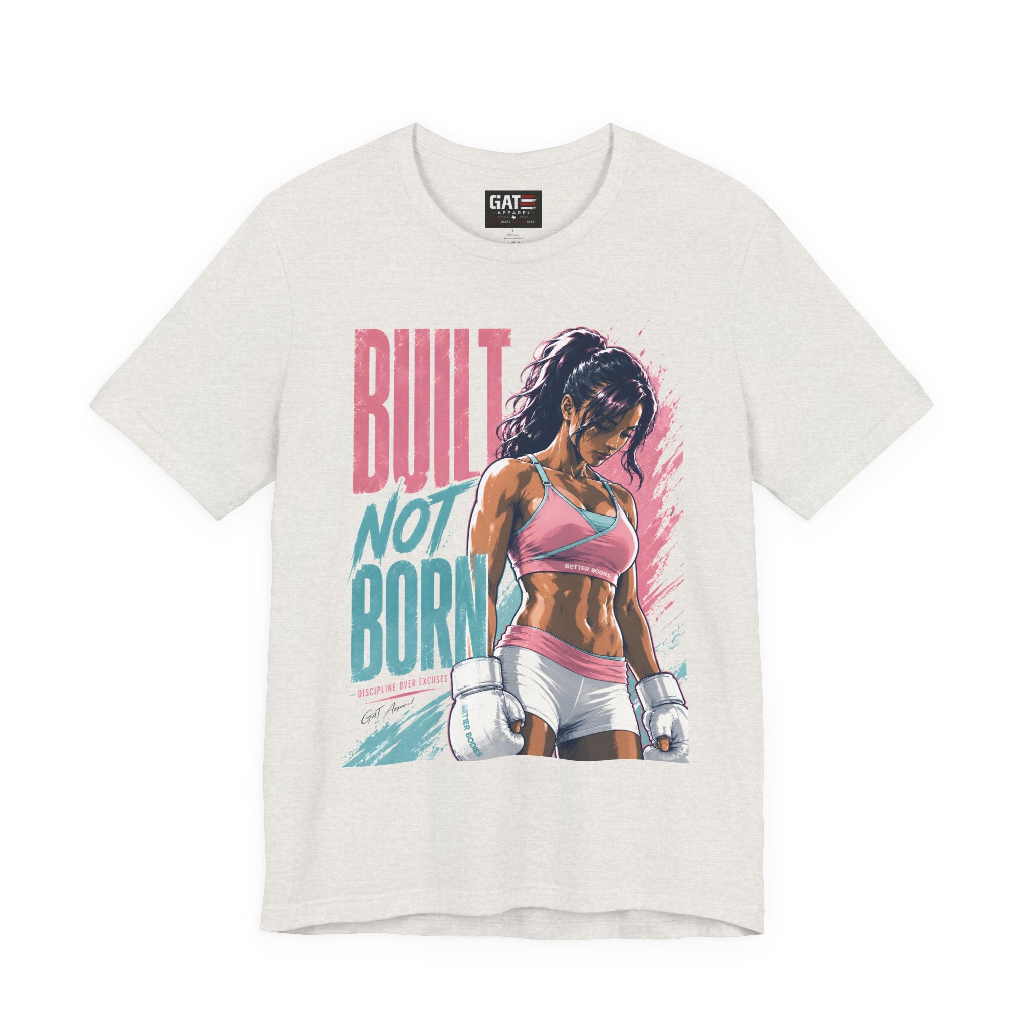 Built Not Born Shirt, Women's Gym Shirt, Motivational Workout Tee, Fitness Graphic T Shirt, Weightlifting Gift for Her