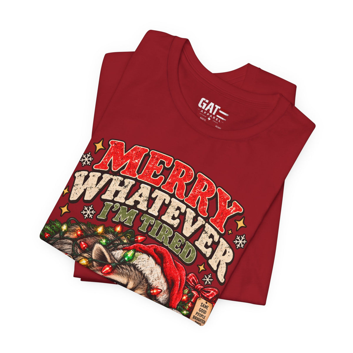 Merry Whatever Raccoon Christmas Shirt | Funny Holiday Tee