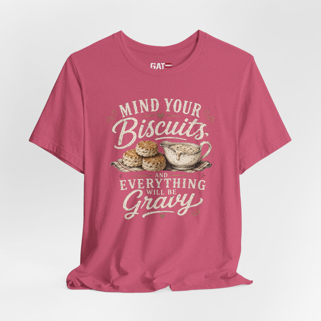 Funny Southern Shirt, Country Kitchen Graphic Tee, Farmhouse Humor Gift, Biscuit Lover Shirt, Southern Mama Tee