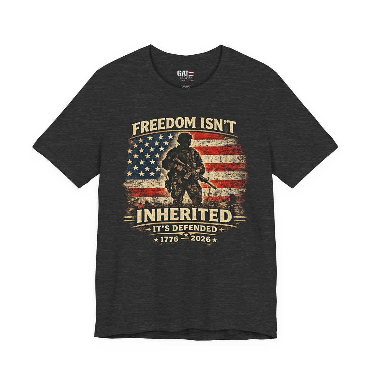 Freedom Isn't Inherited 1776-2026 Shirt | Veteran Tee