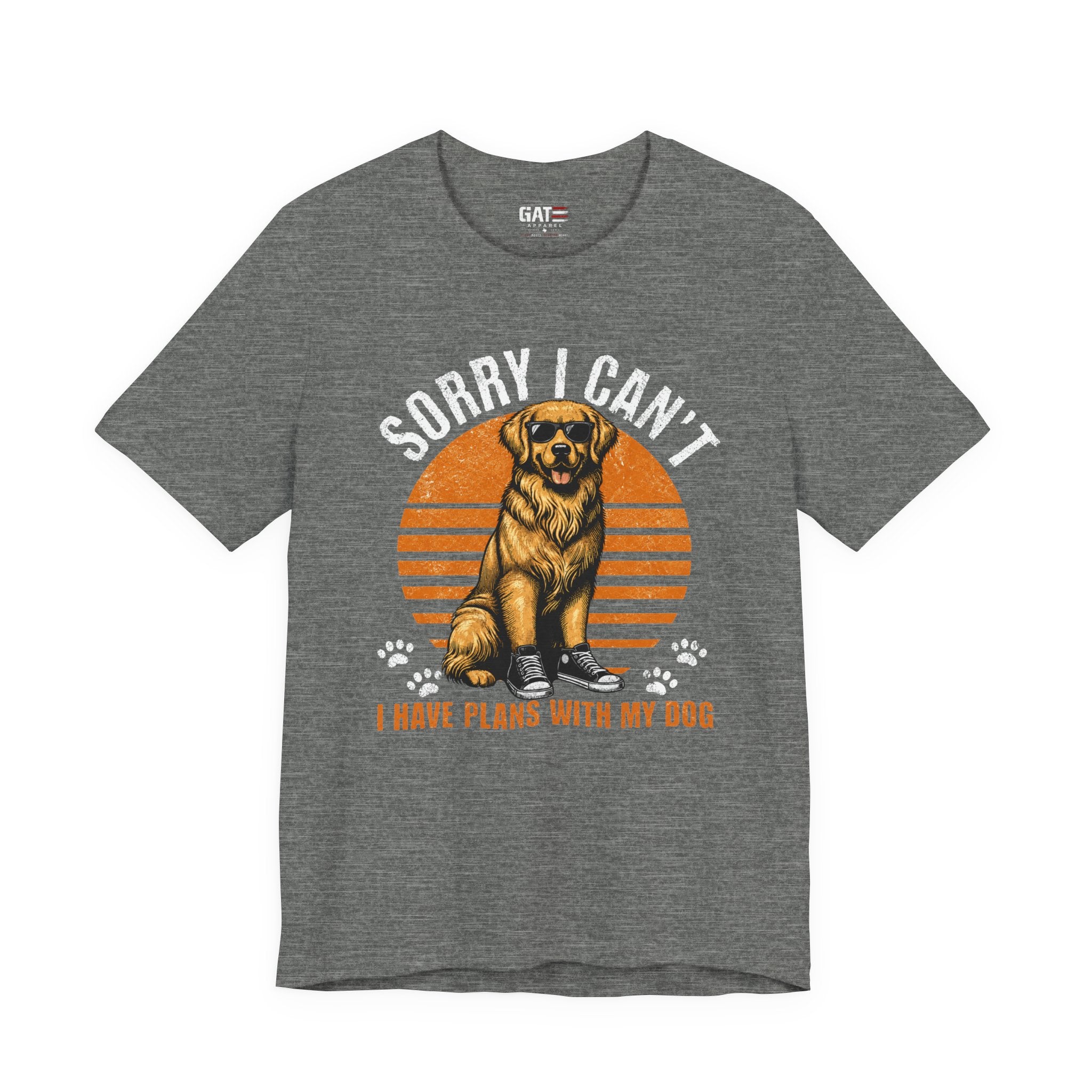 Sorry I Can’t I Have Plans With My Dog T‑Shirt — Golden Retriever Dog Lover Tee