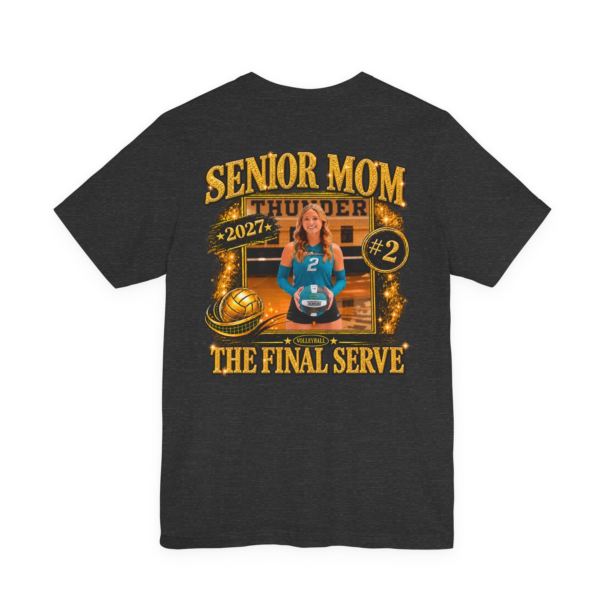 Volleyball Mom T‑Shirt Premium Bella Canvas – "Senior Mom" The Final Serve (Custom Name & Number)