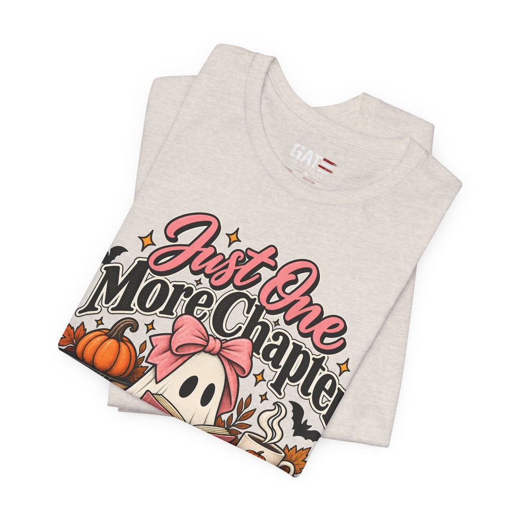 Just One More Chapter Halloween Shirt | Book Lover Tee