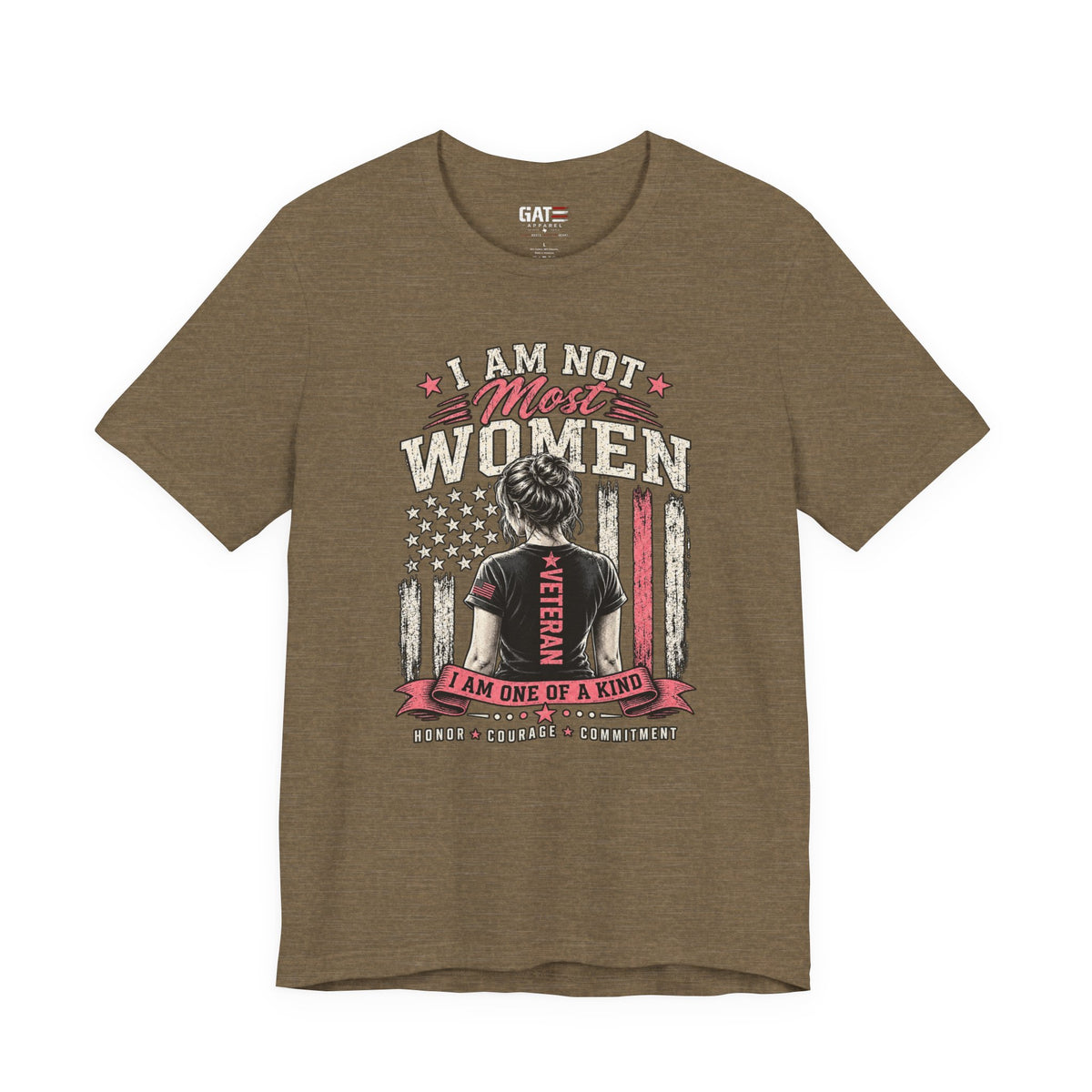 I Am Not Most Women Female Veteran Shirt | Military Tee