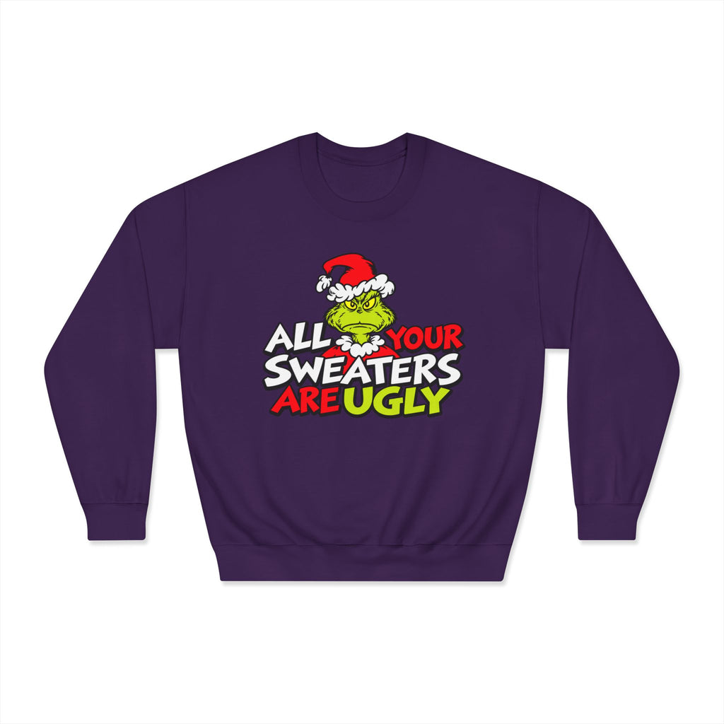 Grinch 'All Your Sweaters Are Ugly' Crewneck Sweatshirt