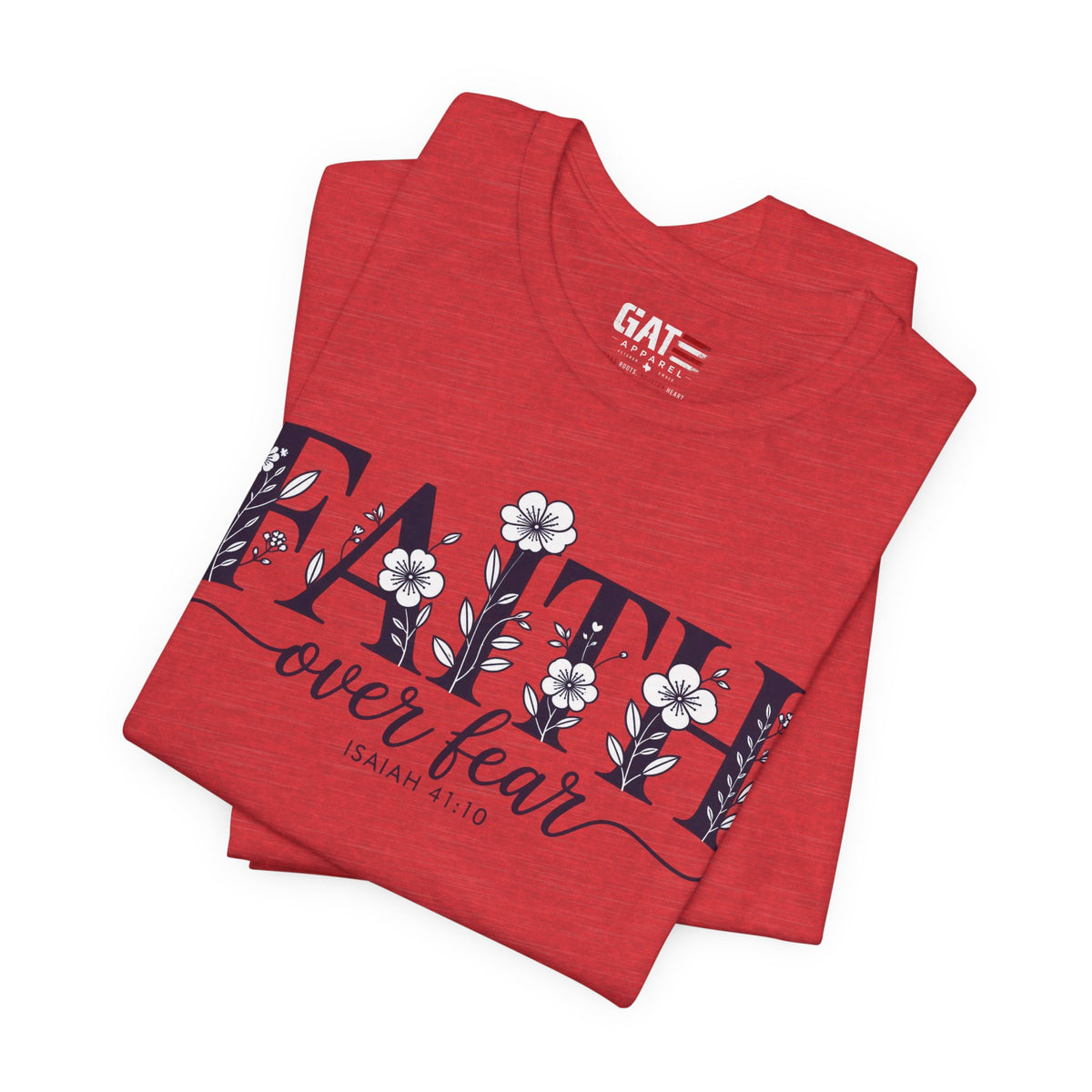 Faith Over Fear Tee — Floral Christian Inspirational Shirt (Psalm 56:3)