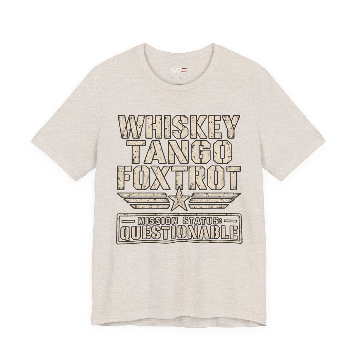 Whiskey Tango Foxtrot Mission Status Questionable Shirt
