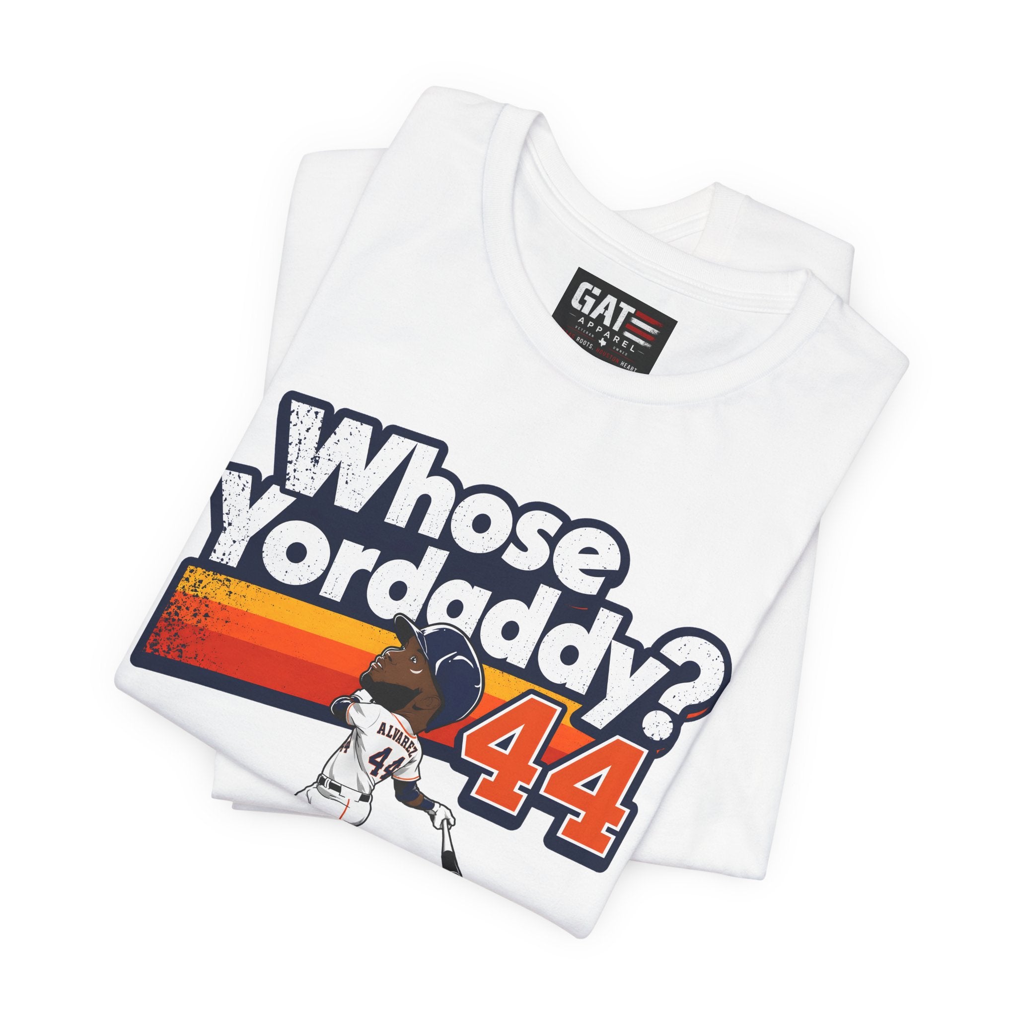 Whose Yordaddy Shirt|Yordan Alvarez