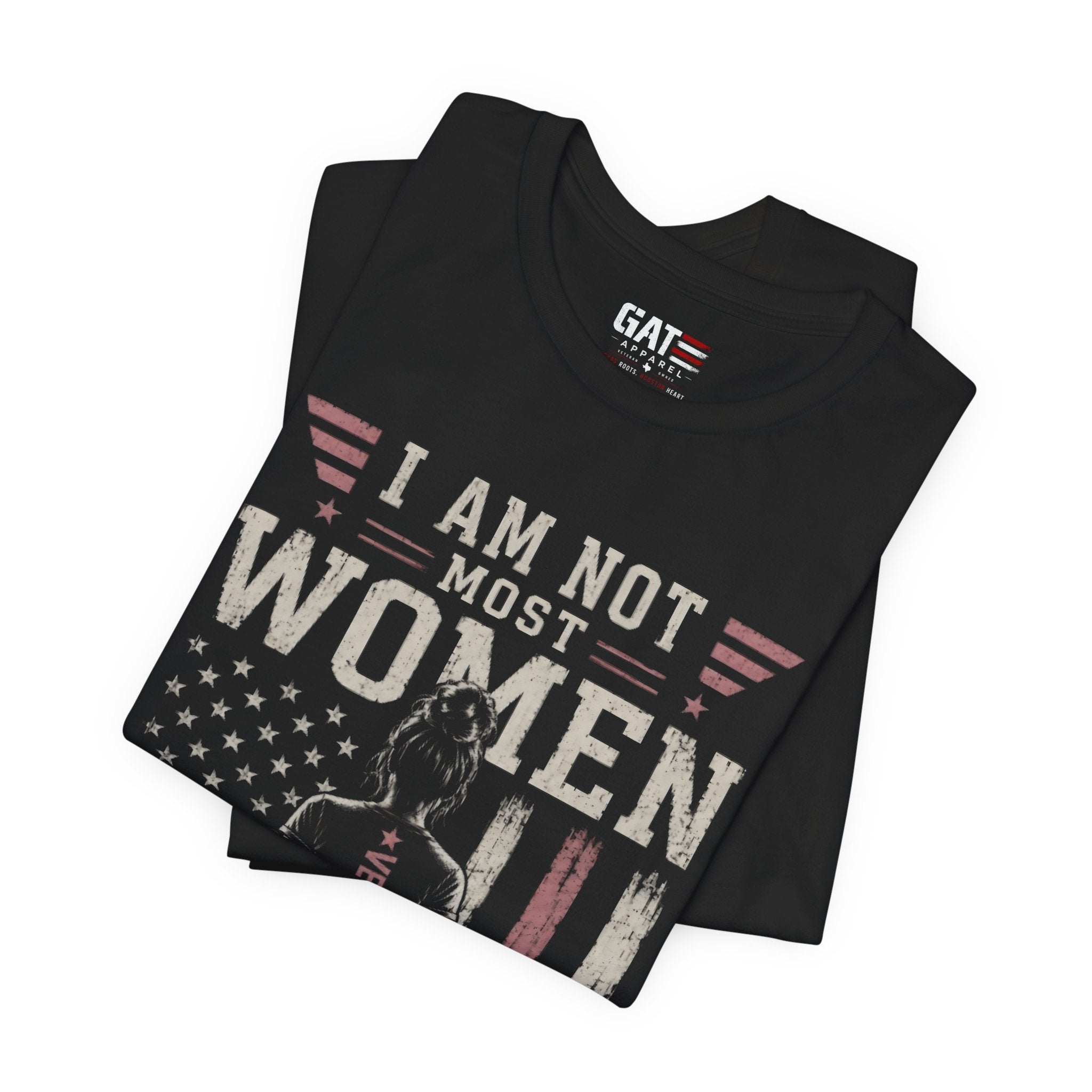 Female Veteran Shirt I Am Not Most Women Tee Patriotic Military Shirt for Women Army Navy Marine Veteran Gift Pink American Flag