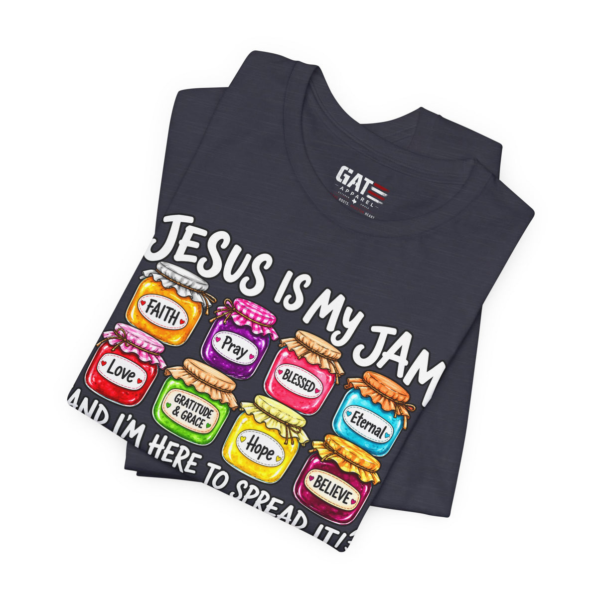 Jesus Is My Jam T-Shirt — Faith Jam Jars Graphic Tee