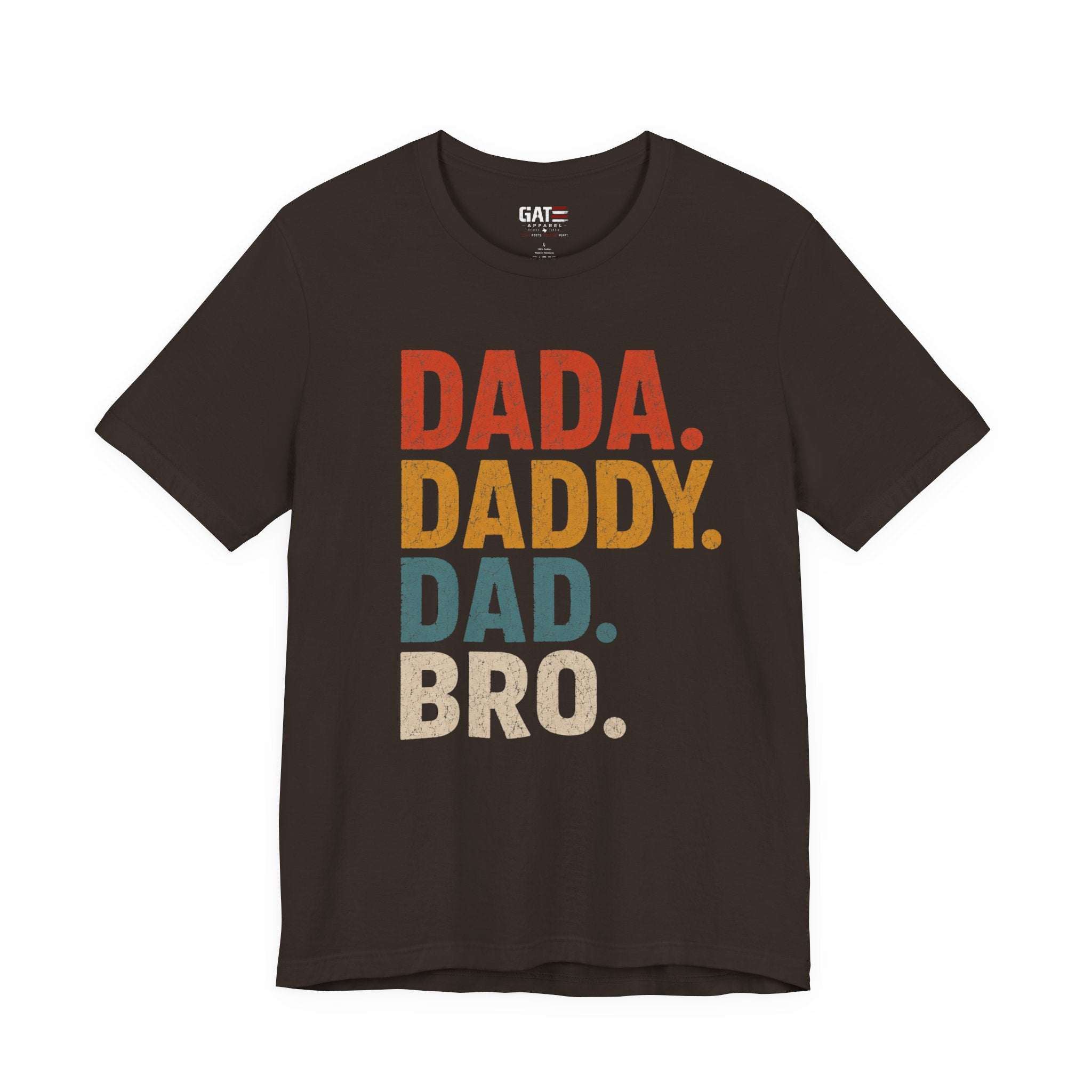 Funny Dad Shirt, Dada Daddy Dad Bro Tee, Fatherhood Humor Shirt, Father's Day Gift for Dad, New Dad Gift Tee, Dad Life
