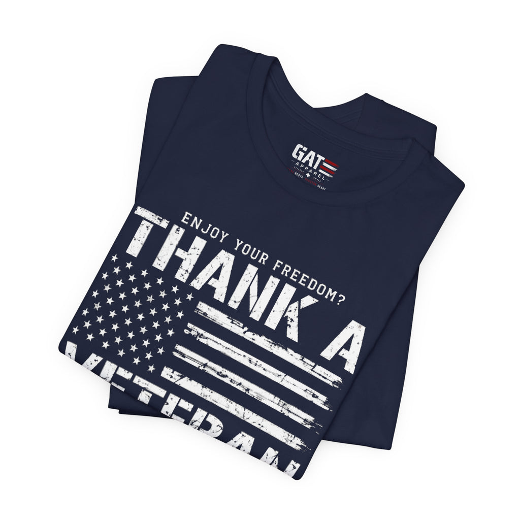 Veteran Shirt Enjoy Your Freedom Thank A Veteran Tee Patriotic American Flag Shirt Military Appreciation Gift for Men and Women