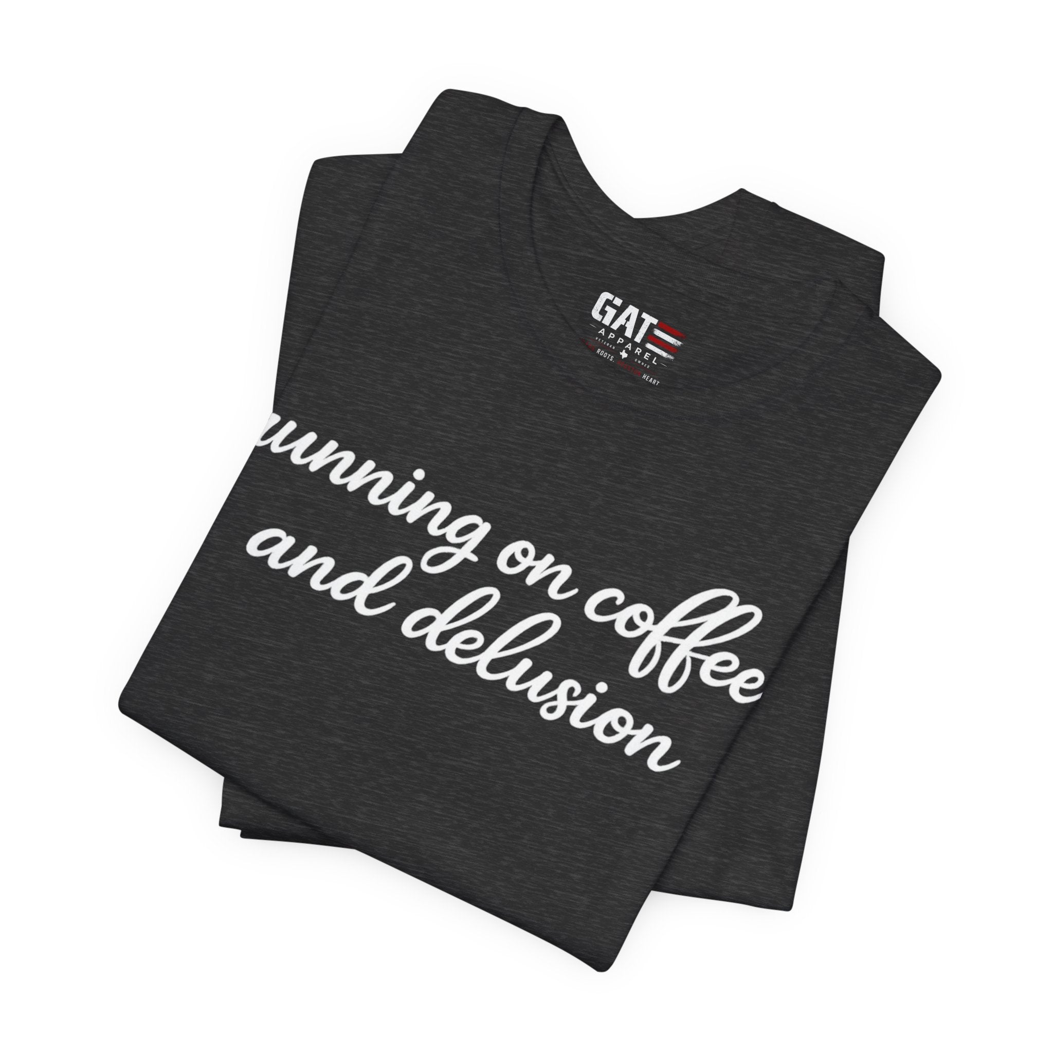 Running on Coffee and Delusion Shirt, Funny Coffee Lover Tee, Sarcastic Minimalist Shirt, Trendy Script Graphic Tee