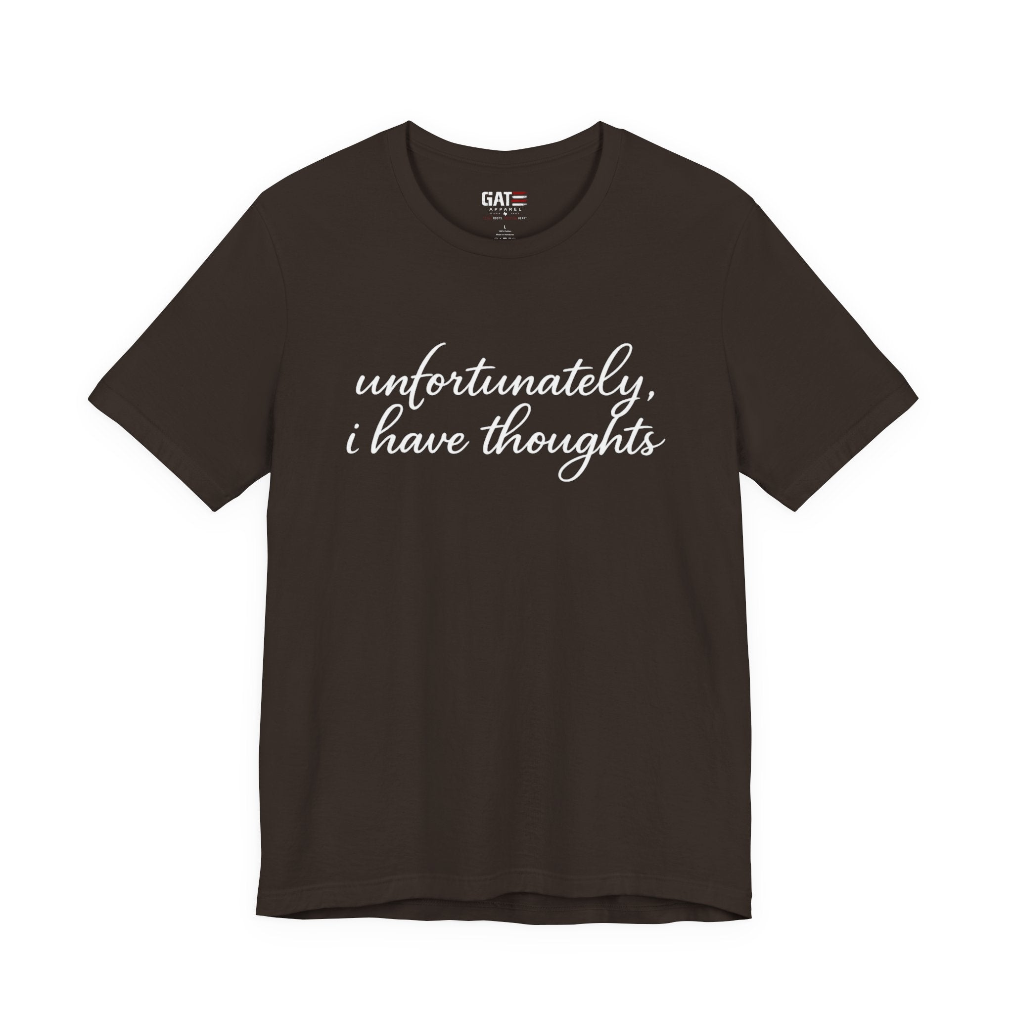 Unfortunately I Have Thoughts Shirt, Funny Introvert Tee, Sarcastic Minimalist Shirt, Anxiety Humor Gift, Trendy Script Tee