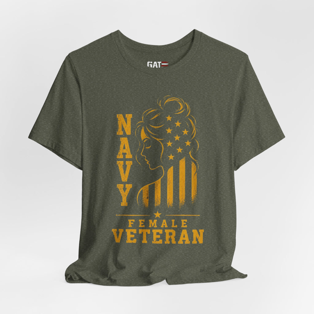Navy Female Veteran Shirt, Women Navy Veteran Tee, Female Veteran Gift, Patriotic Military Shirt for Women, US Navy Veteran Apparel