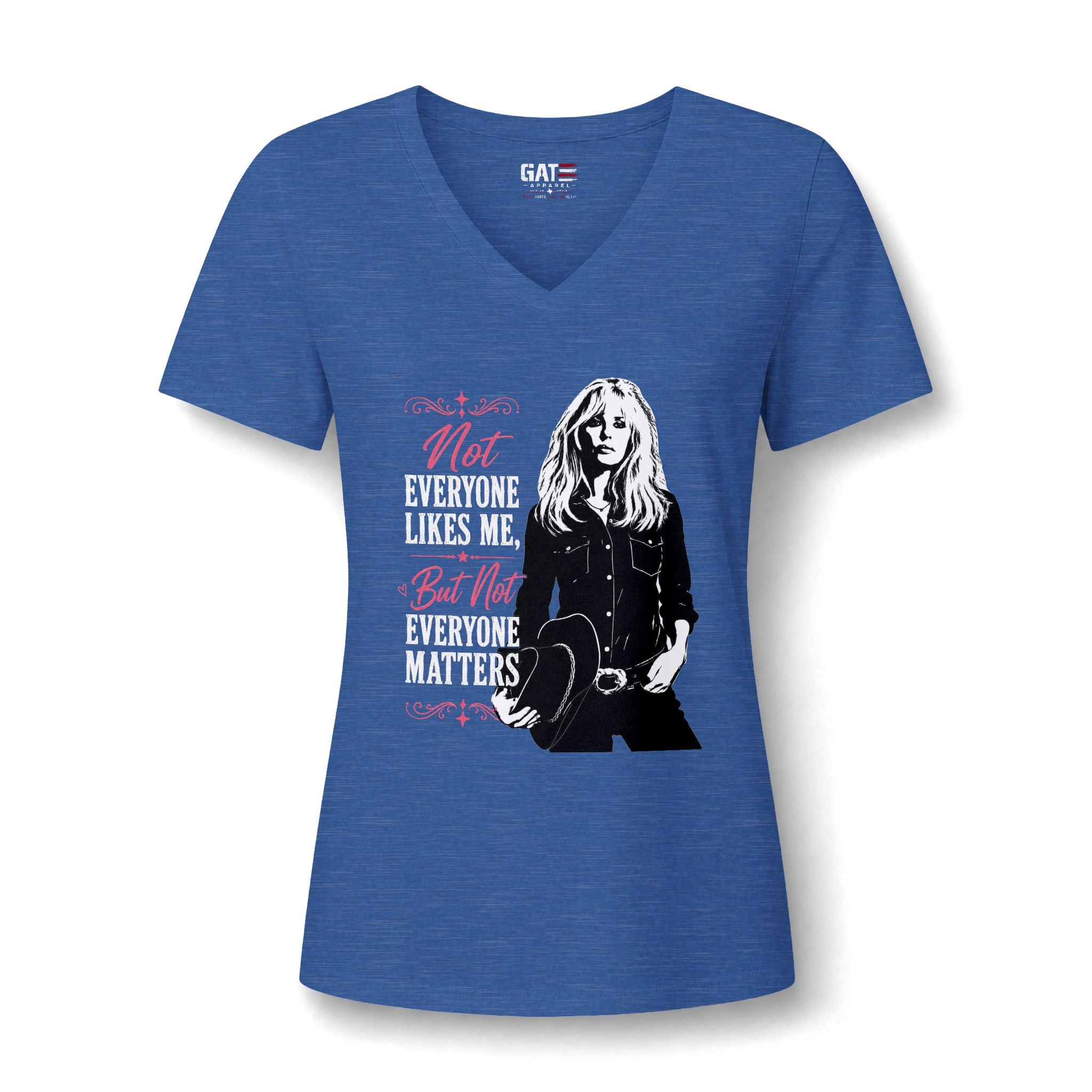 Not Everyone Likes Me, Not Everyone Matters V-Neck Tee