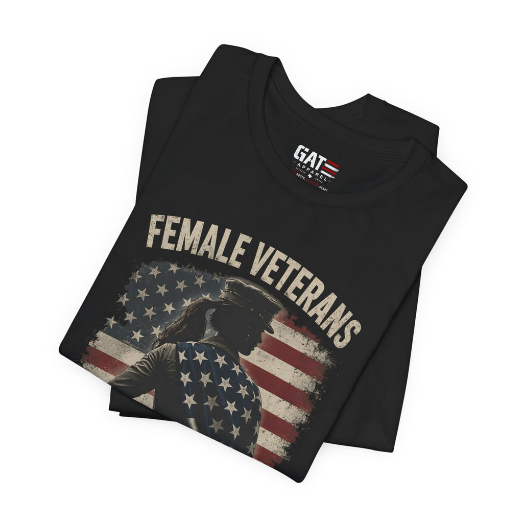 Female Veteran Shirt, Women Veteran Tee, Patriotic Military Shirt for Women, Female Veterans Gift, Veteran Pride Shirt, Women Who Served