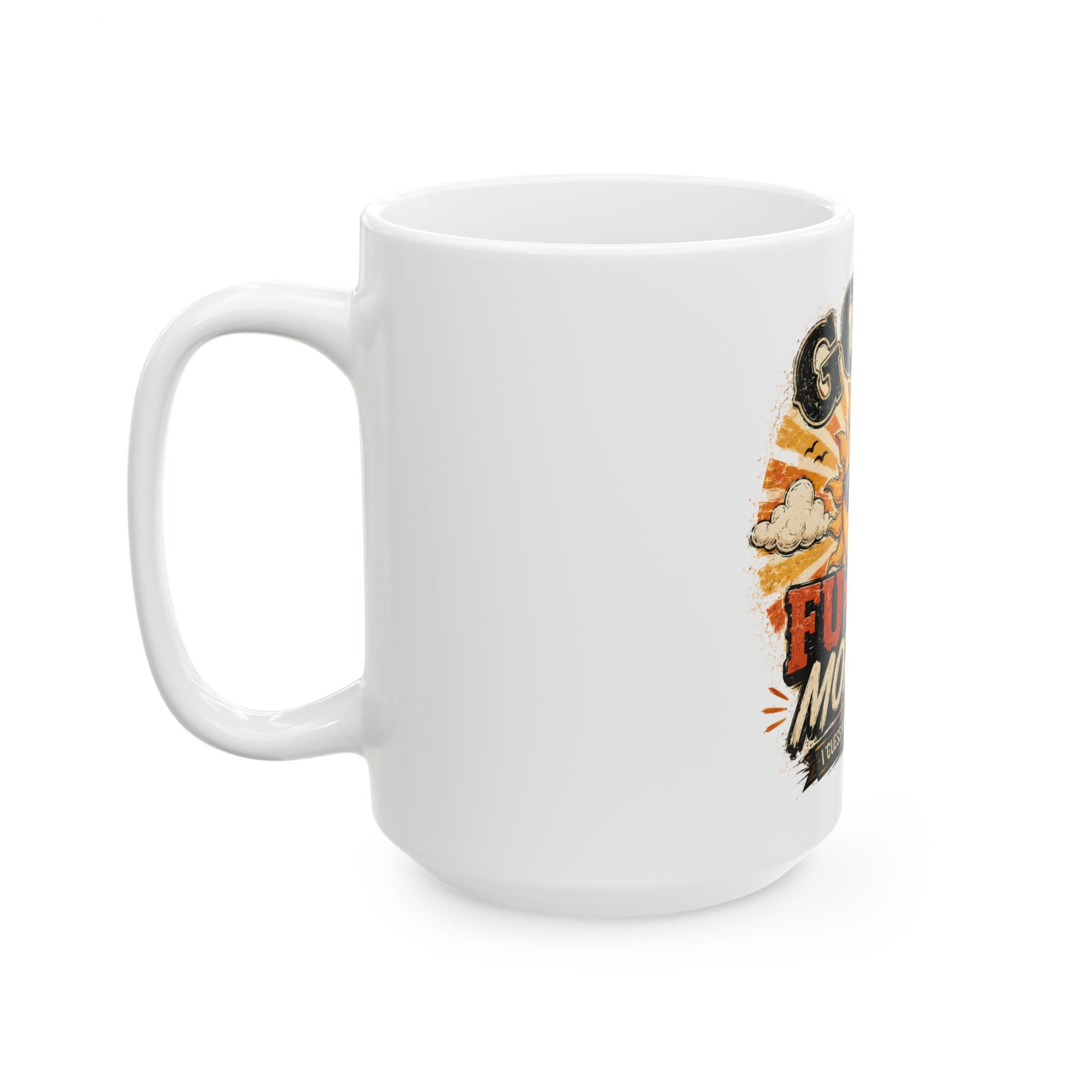Good Fu*king Morning Coffee Mug, Funny Morning Mug, Sarcastic Sunrise Cup, Gift for Coworker, Office Humor Mug