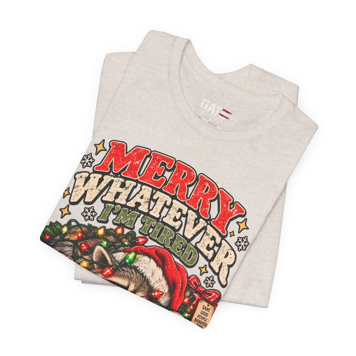 Merry Whatever Raccoon Christmas Shirt | Funny Holiday Tee