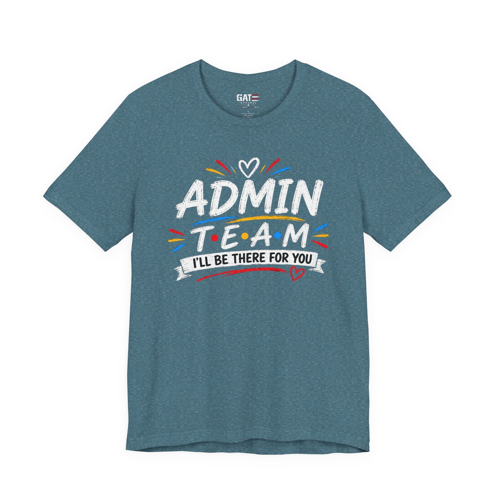 Admin Team Tee, Teacher Squad Shirt, School Administration Shirt, Grade Level Team Gift, School Staff Apparel, Friends Theme