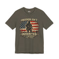 Freedom Isn't Inherited Tee — Patriotic Veteran American Flag T‑Shirt (1776–2026)