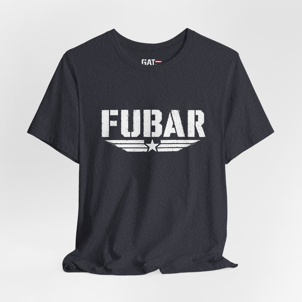 FUBAR Military Veteran Shirt | Funny Vet Tee
