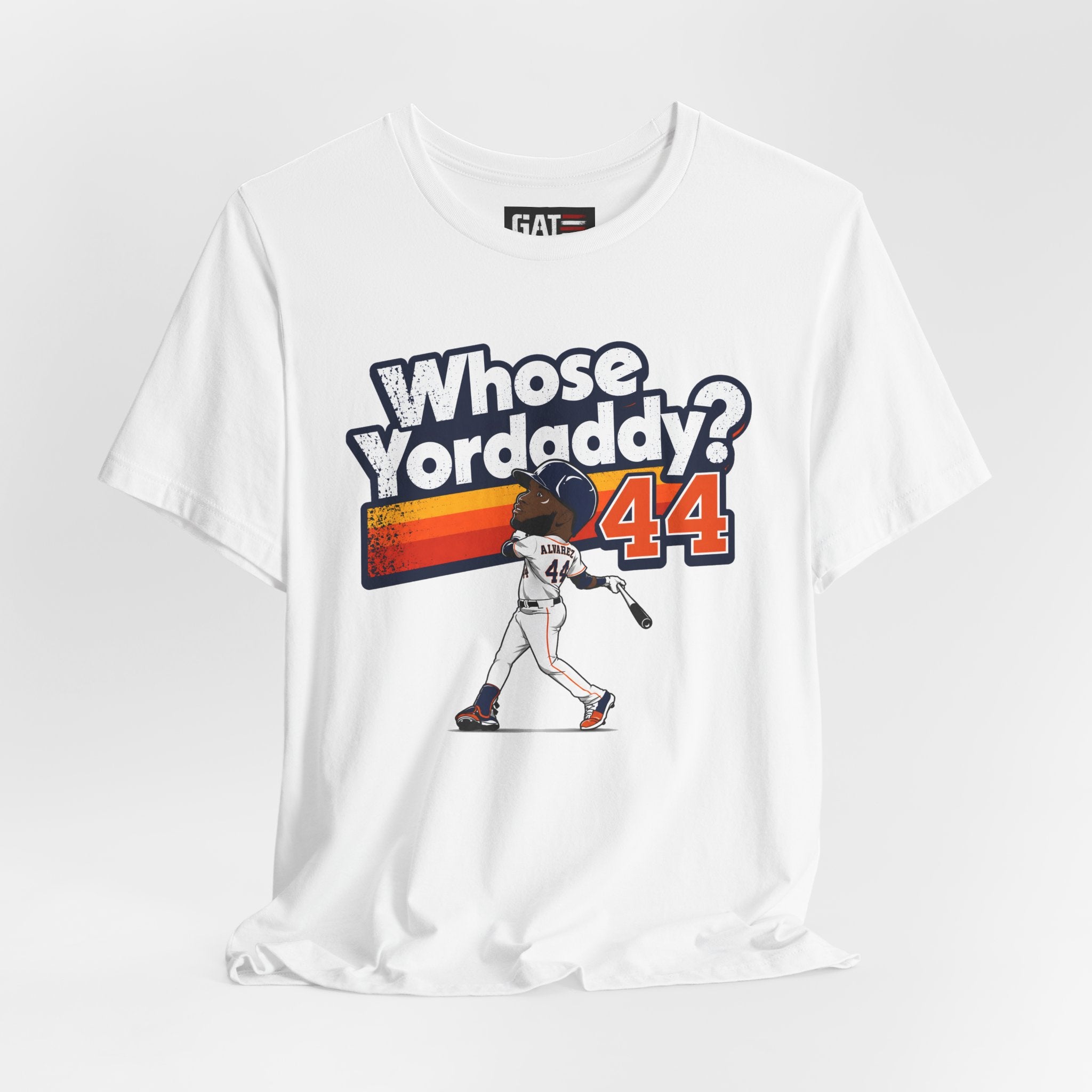 Whose Yordaddy Shirt|Yordan Alvarez