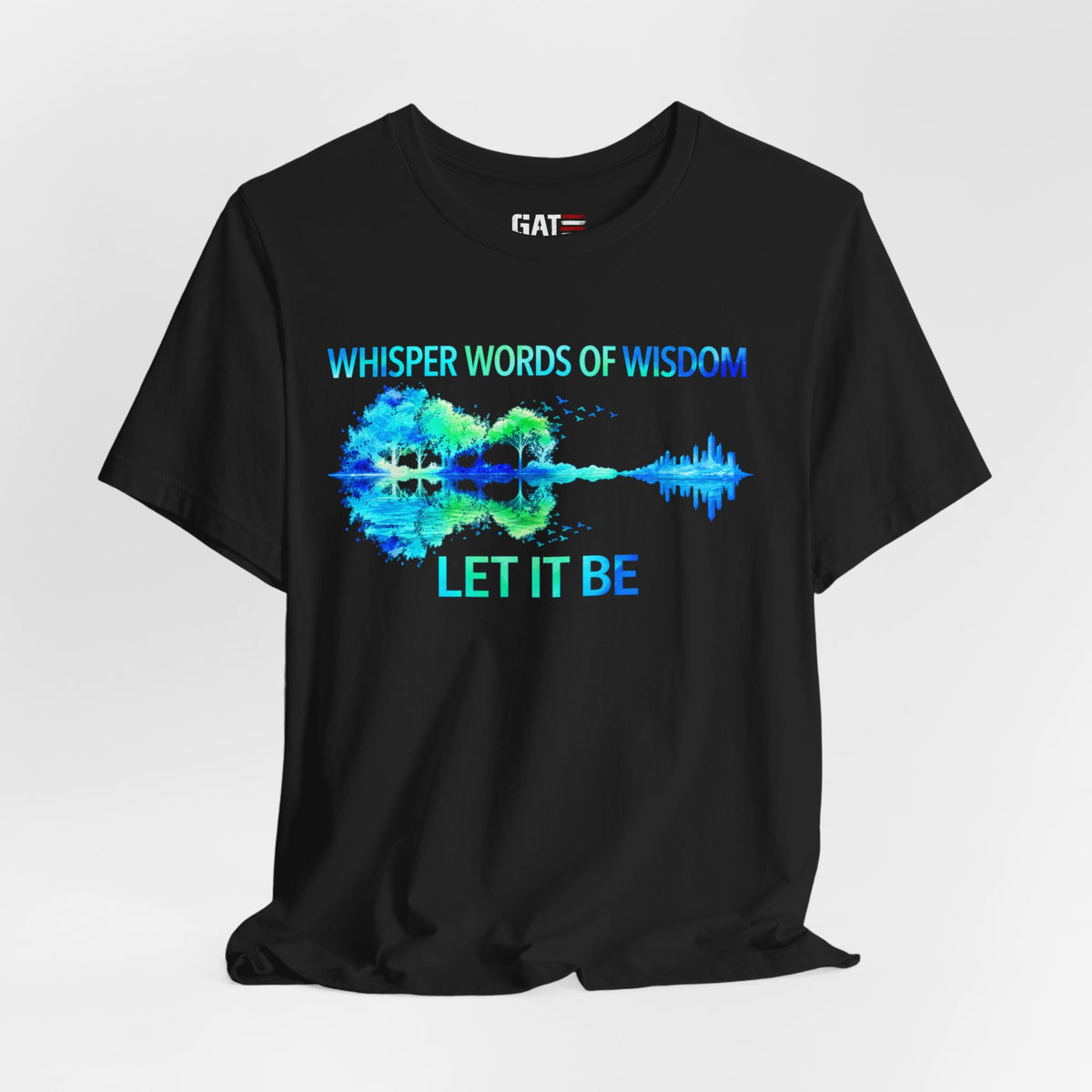 Let It Be Guitar Tee — 'Whisper Words of Wisdom' Music Lover T‑Shirt