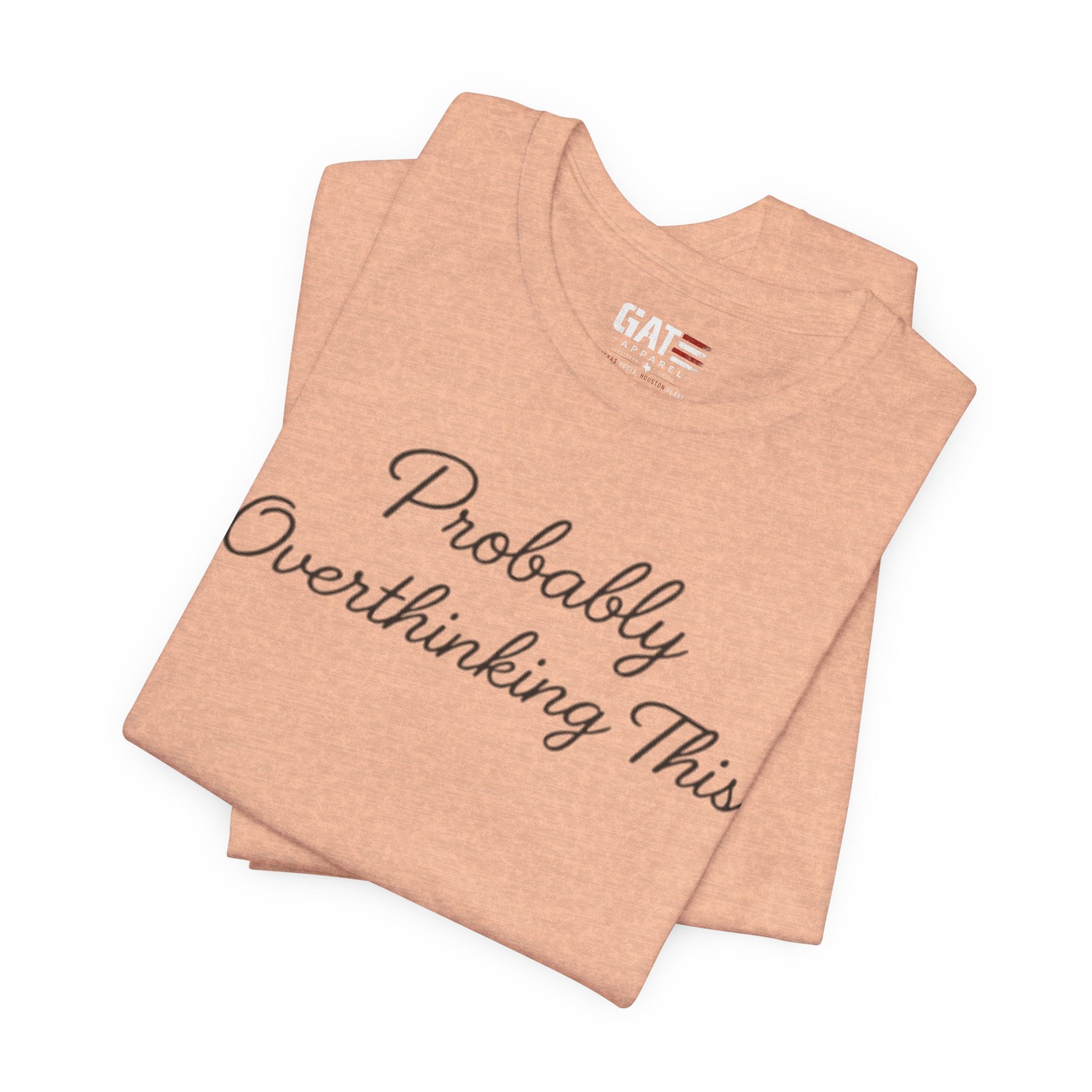 Probably Overthinking This Shirt, Funny Introvert Tee, Anxiety Humor Shirt, Sarcastic Graphic T Shirt, Overthinker Gift