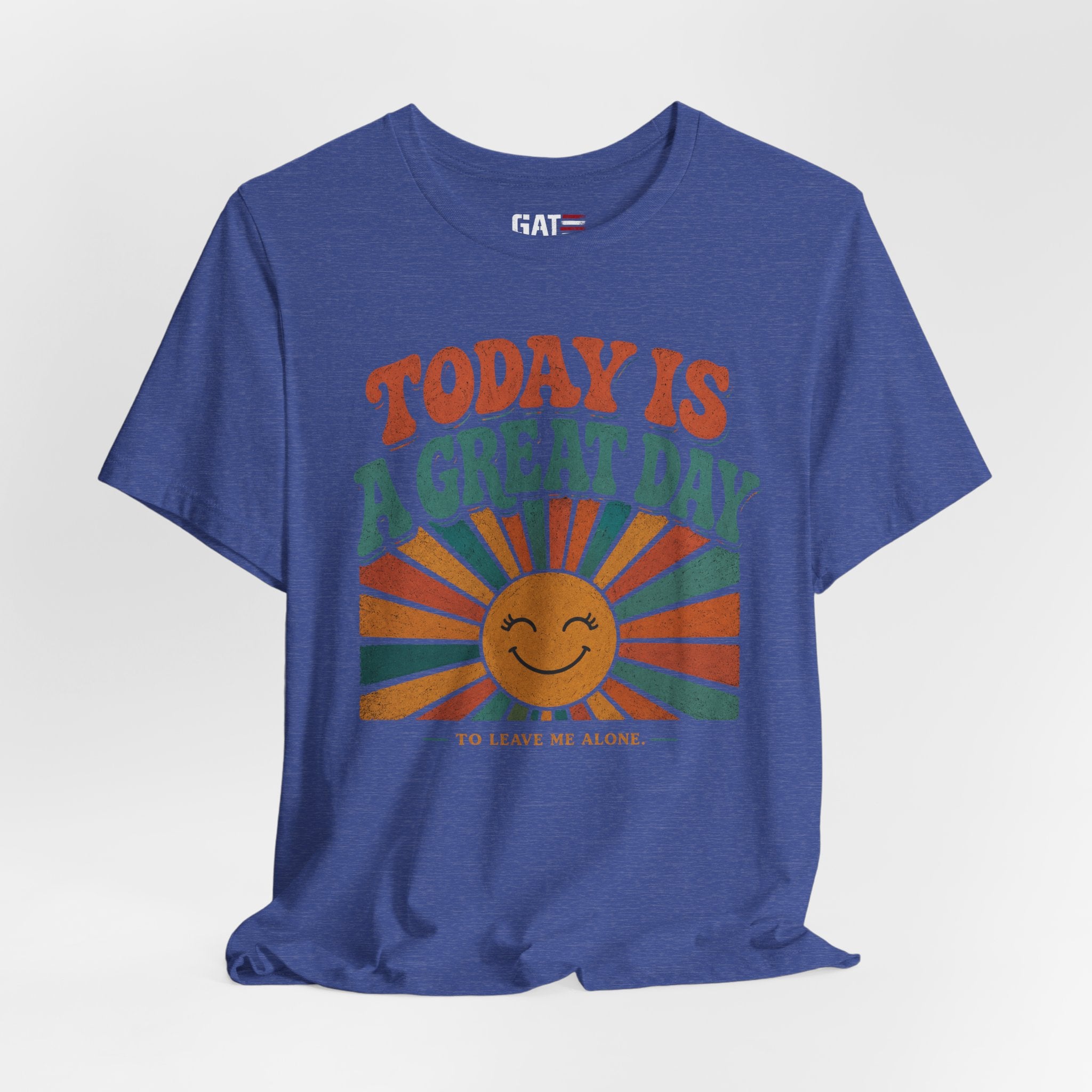 Today Is a Great Day to Leave Me Alone Shirt, Funny Introvert Shirt, Leave Me Alone Tee, Sarcastic Quote Graphic Tee
