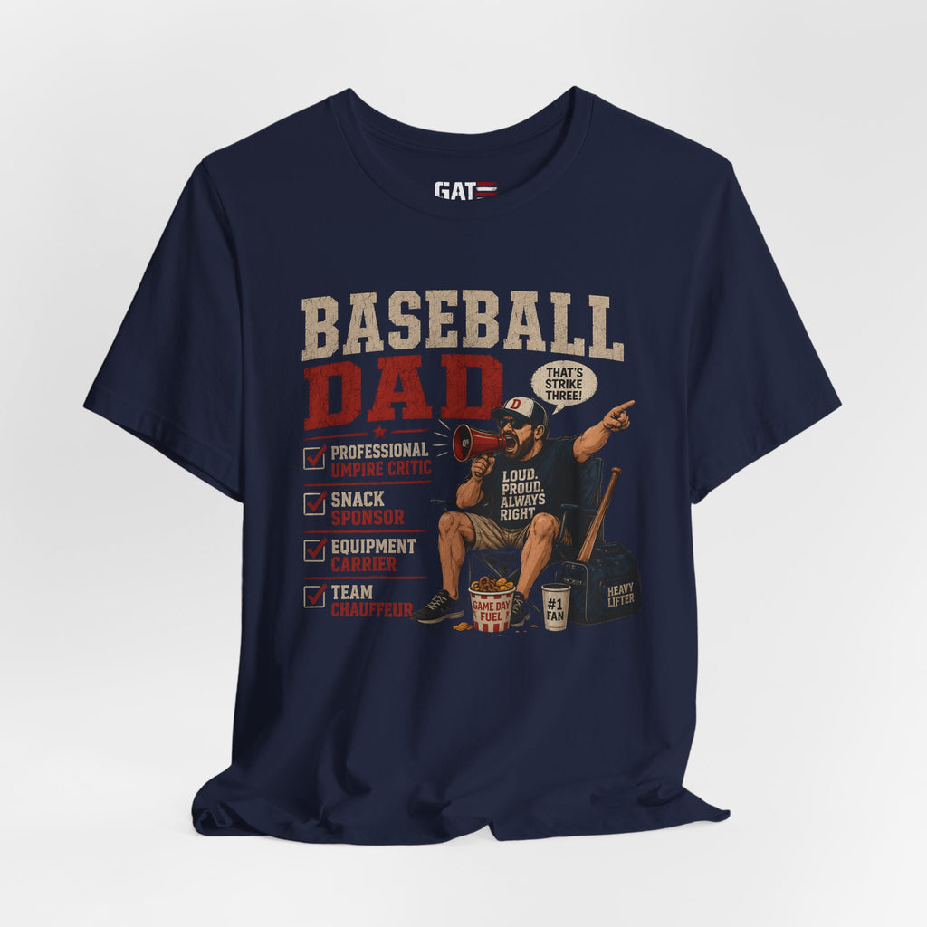 Baseball Dad Shirt, Funny Baseball Dad Gift, Travel Ball Dad Tee, Baseball Parent Shirt, Coach Dad Shirt, Game Day Dad Shirt