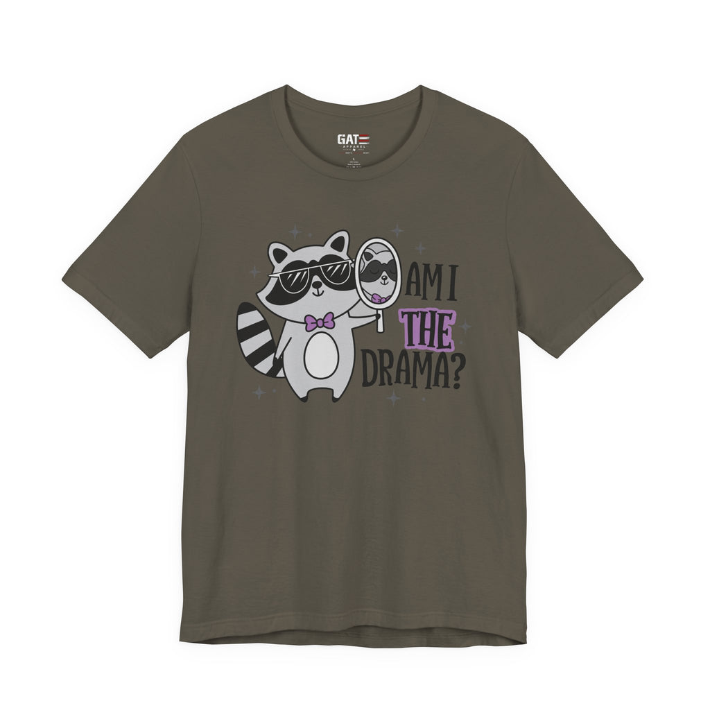 Am I the Drama? Raccoon Graphic Tee