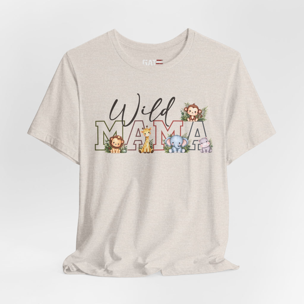 Wild Mama Tee — Cute Jungle Animal Mom Shirt