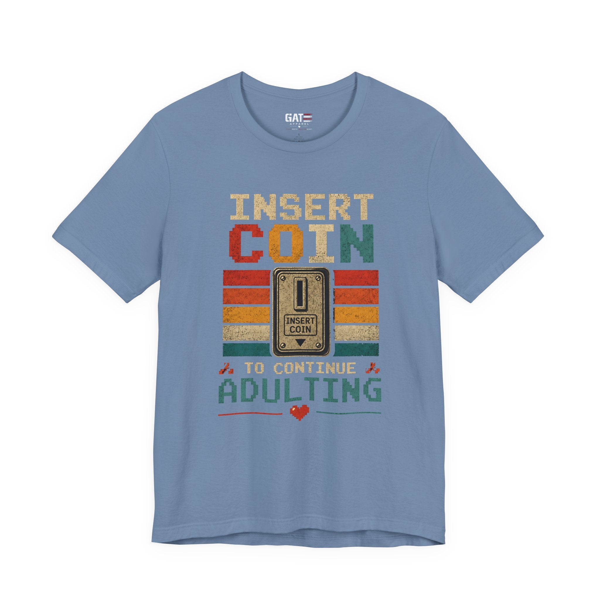 Insert Coin to Continue Adulting Shirt, Retro Gamer T-Shirt, Funny Gaming Tee, Video Game Gift for Gamers, Nerd Gift