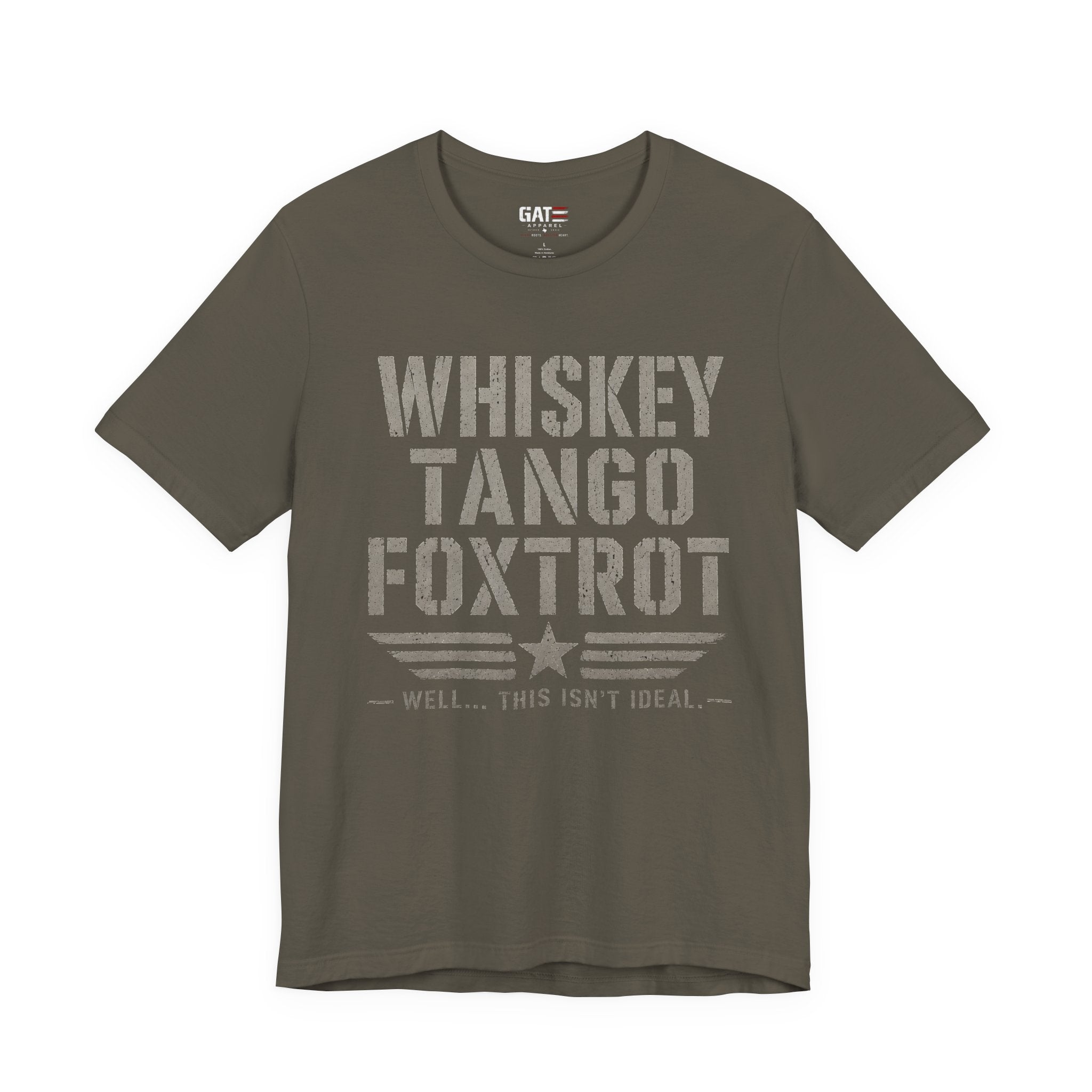 Whiskey Tango Foxtrot Shirt, Funny Military Shirt, Veteran Humor Tee, Military Slang Shirt, Funny Veteran Gift, Patriotic Sarcastic T-Shirt