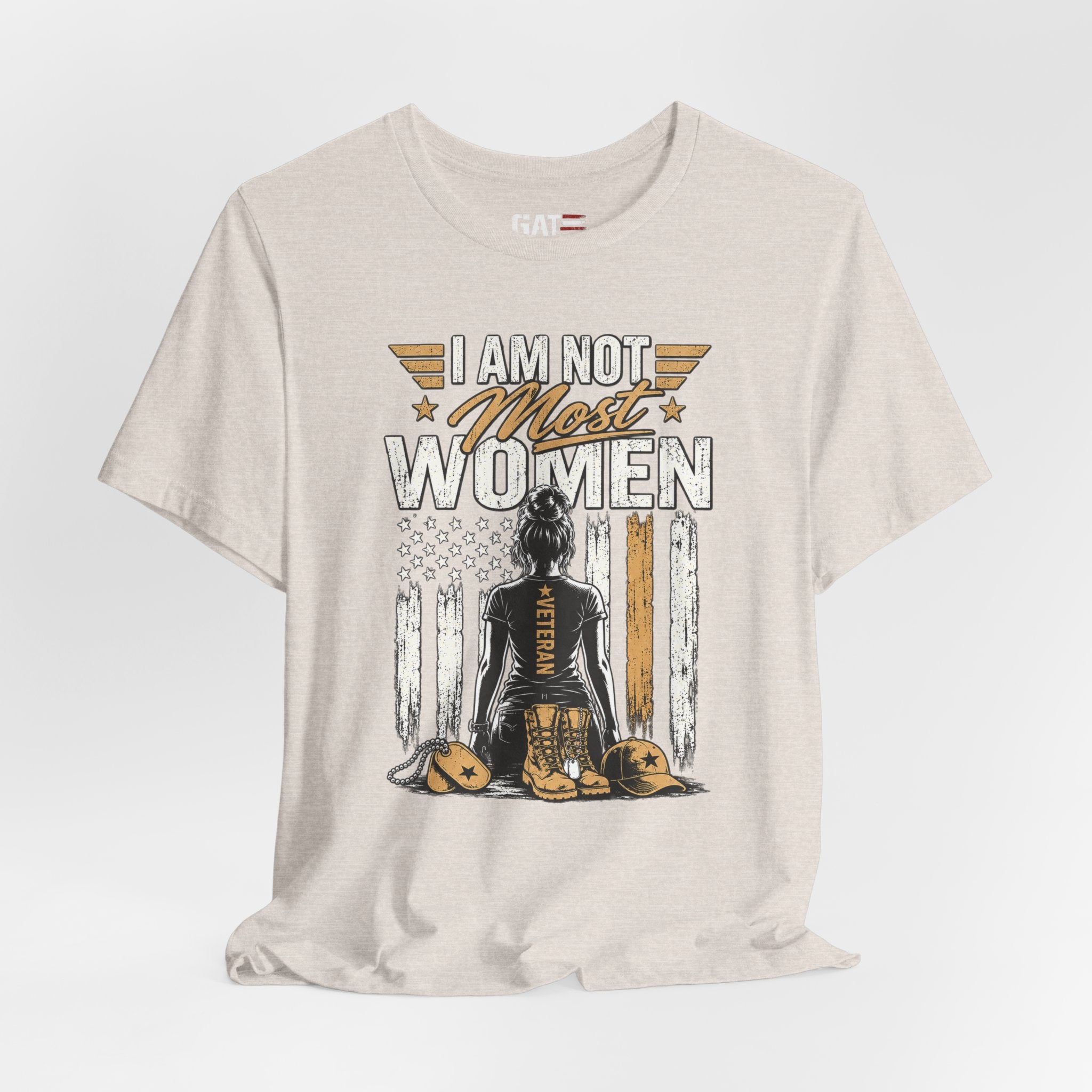 Female Veteran - I Am Not Most Women
