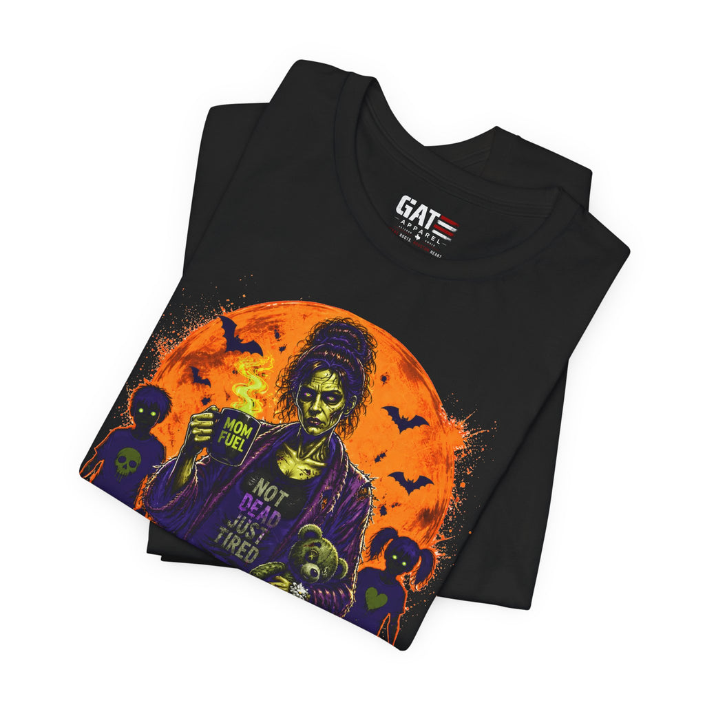 Mombie Halloween T-Shirt — 'Not Dead Just Tired' Mom Zombie Tee