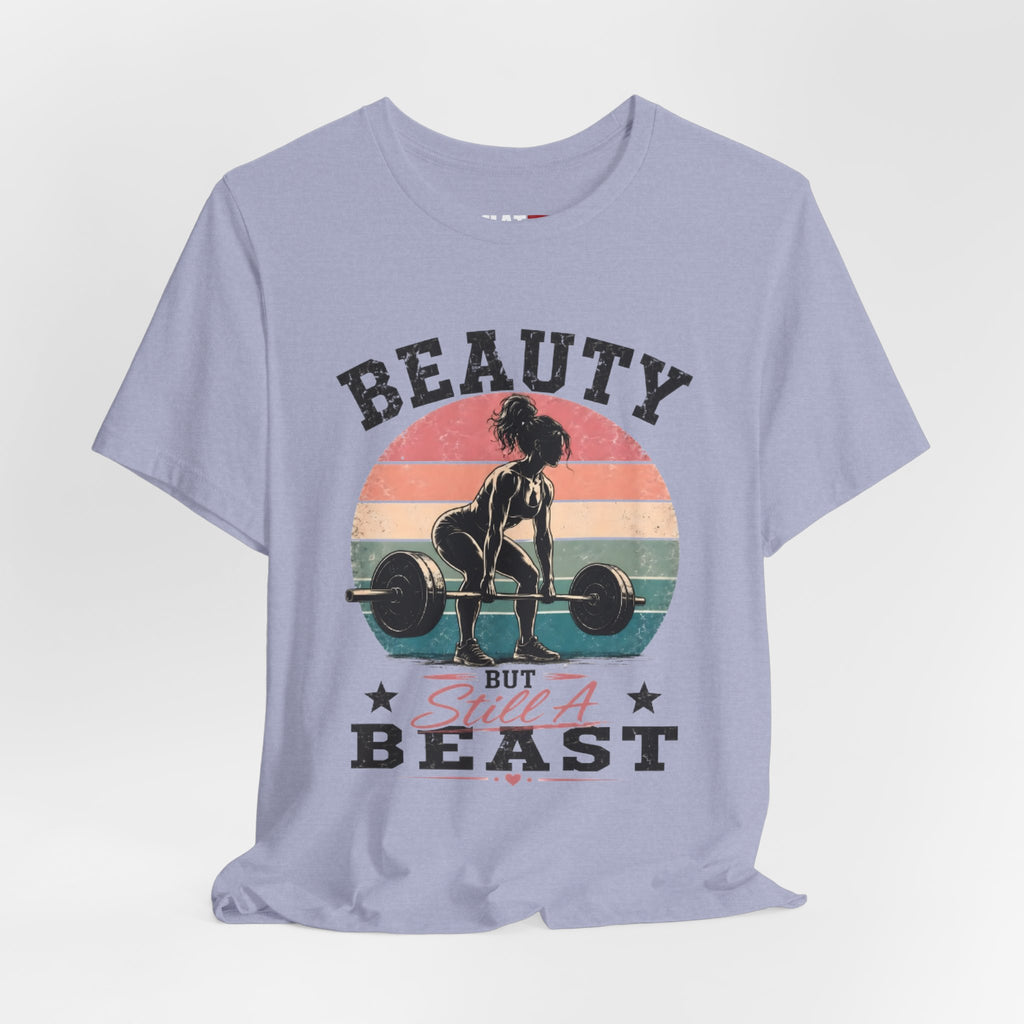 Beauty But Still A Beast Shirt, Retro Gym Shirt for Women, Weightlifting Tee, Fitness Gift, Cute Workout Shirt