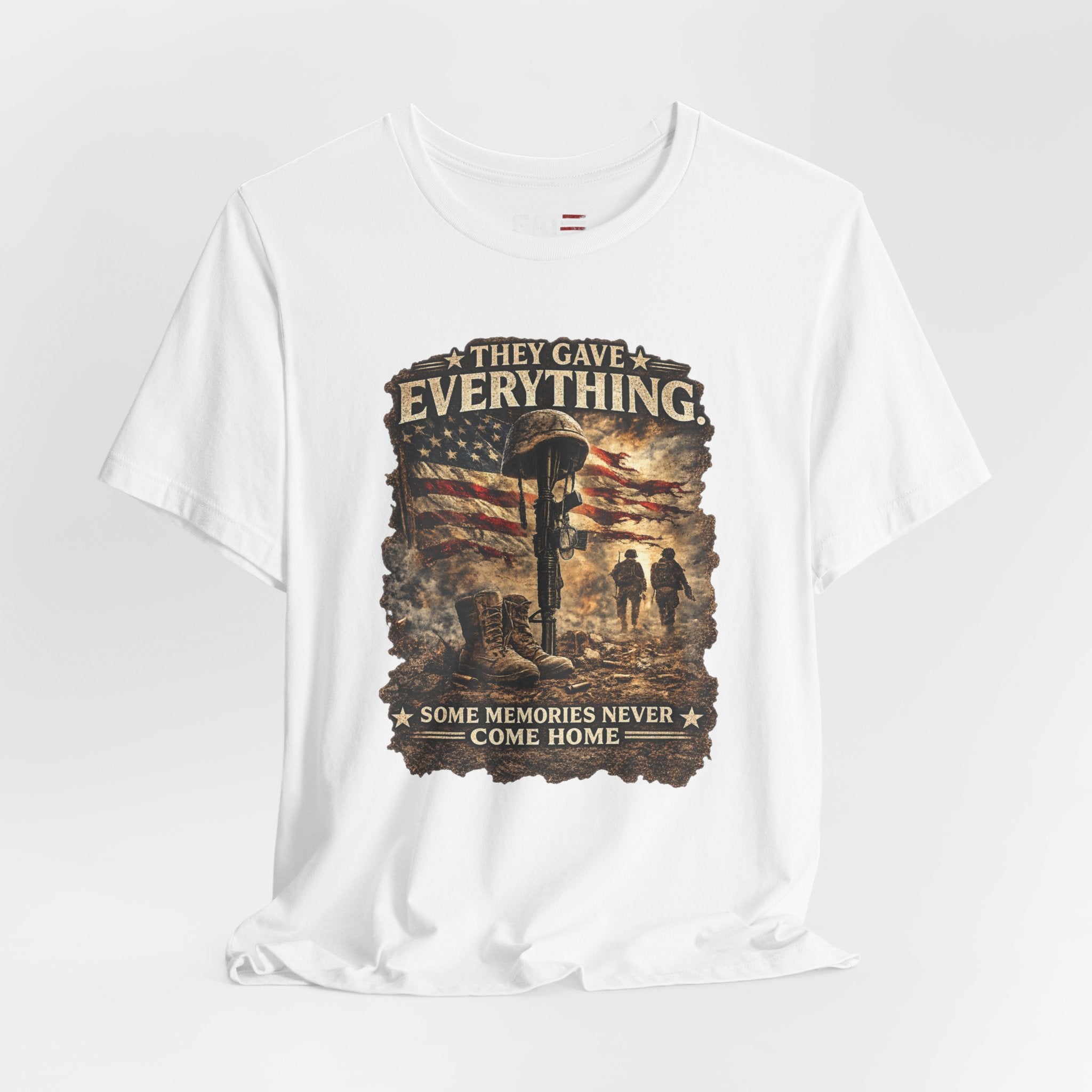 They Gave Everything Memorial T-Shirt — "Some Memories Never Come Home" Patriotic Veteran Tribute Tee