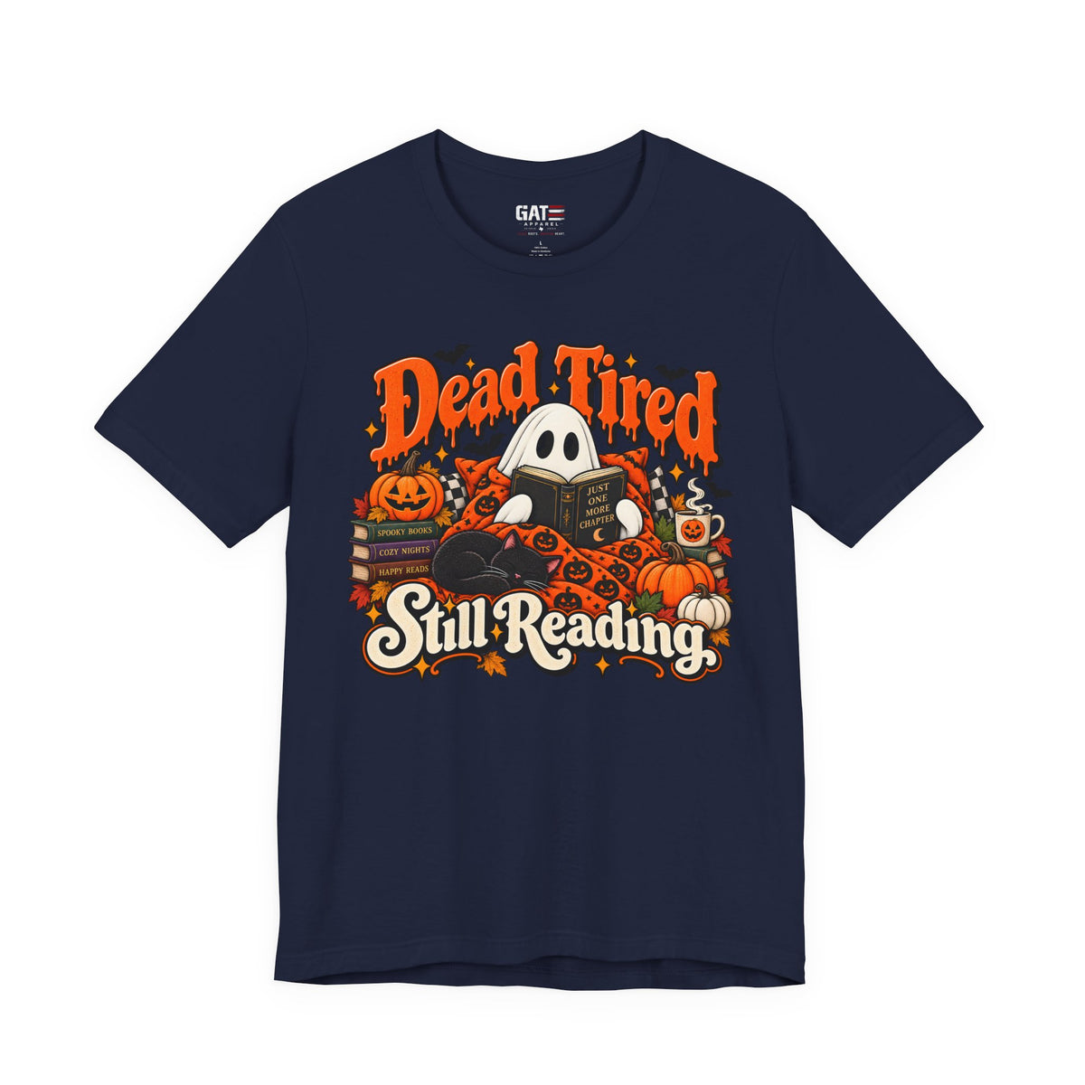 Dead Tired Still Reading Halloween Shirt | Book Lover Tee
