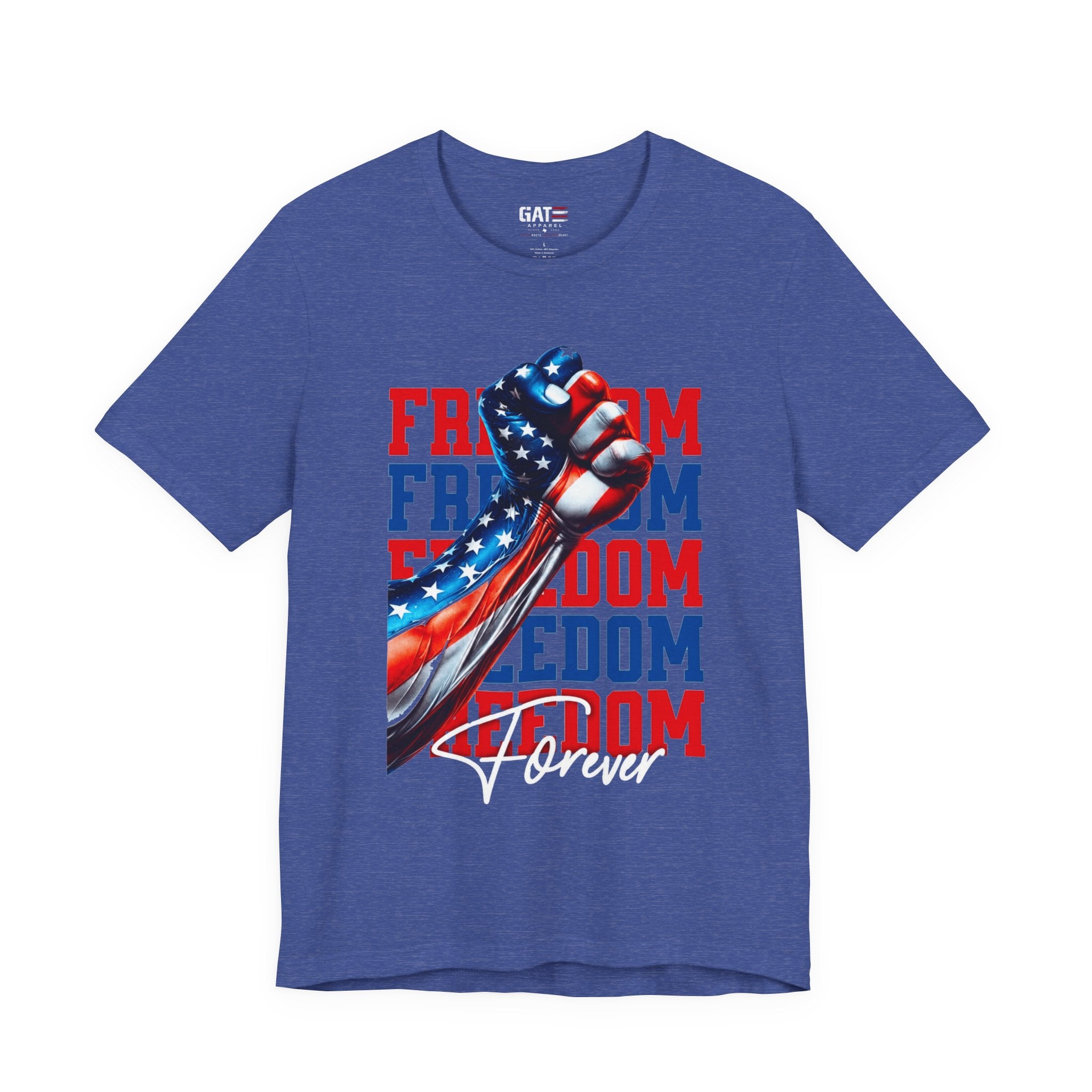 Freedom Fist T-Shirt – Patriotic American Flag Tee (Freedom Forever)
